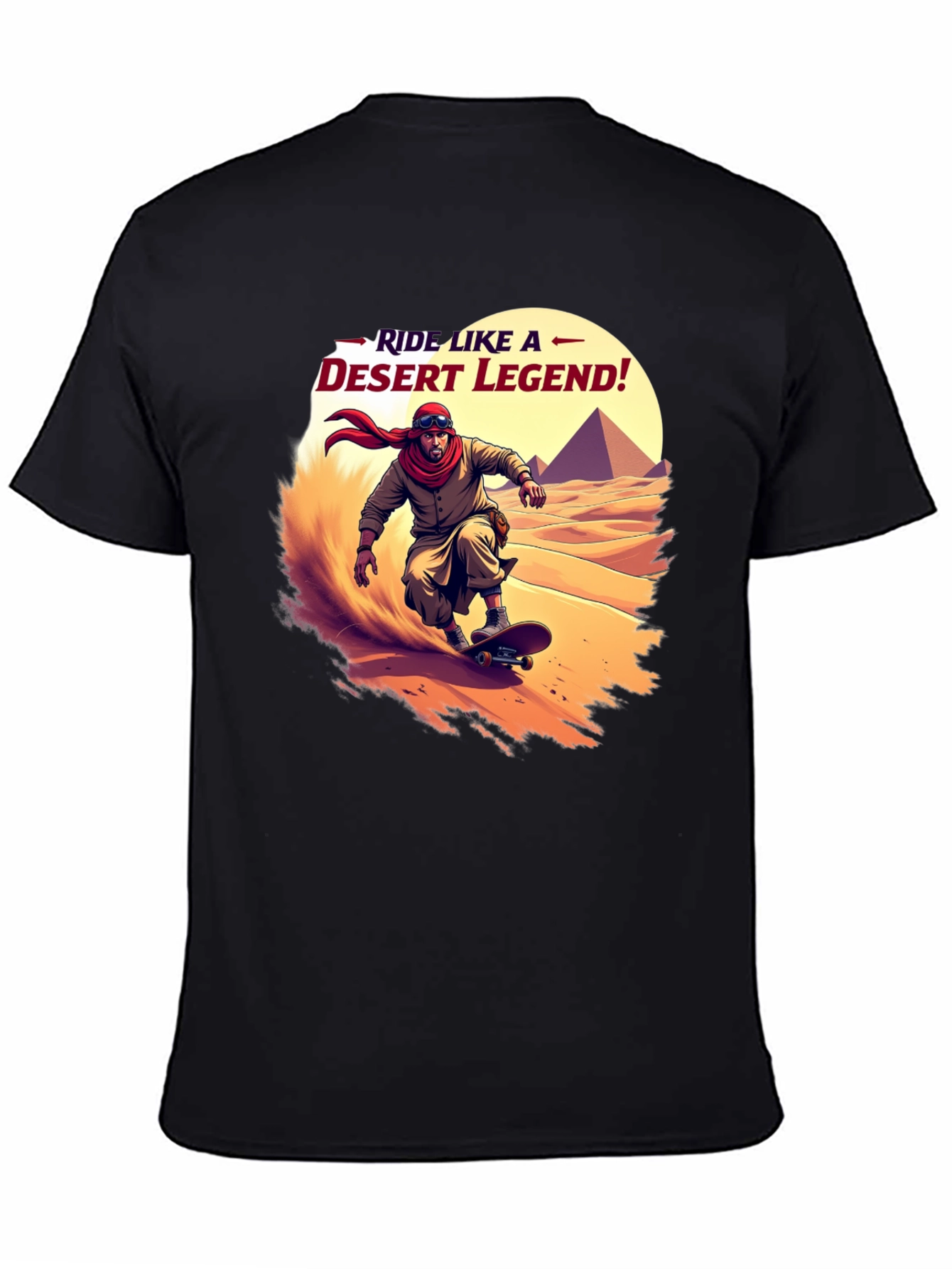 Ride Like a Desert Legend T-Shirt
