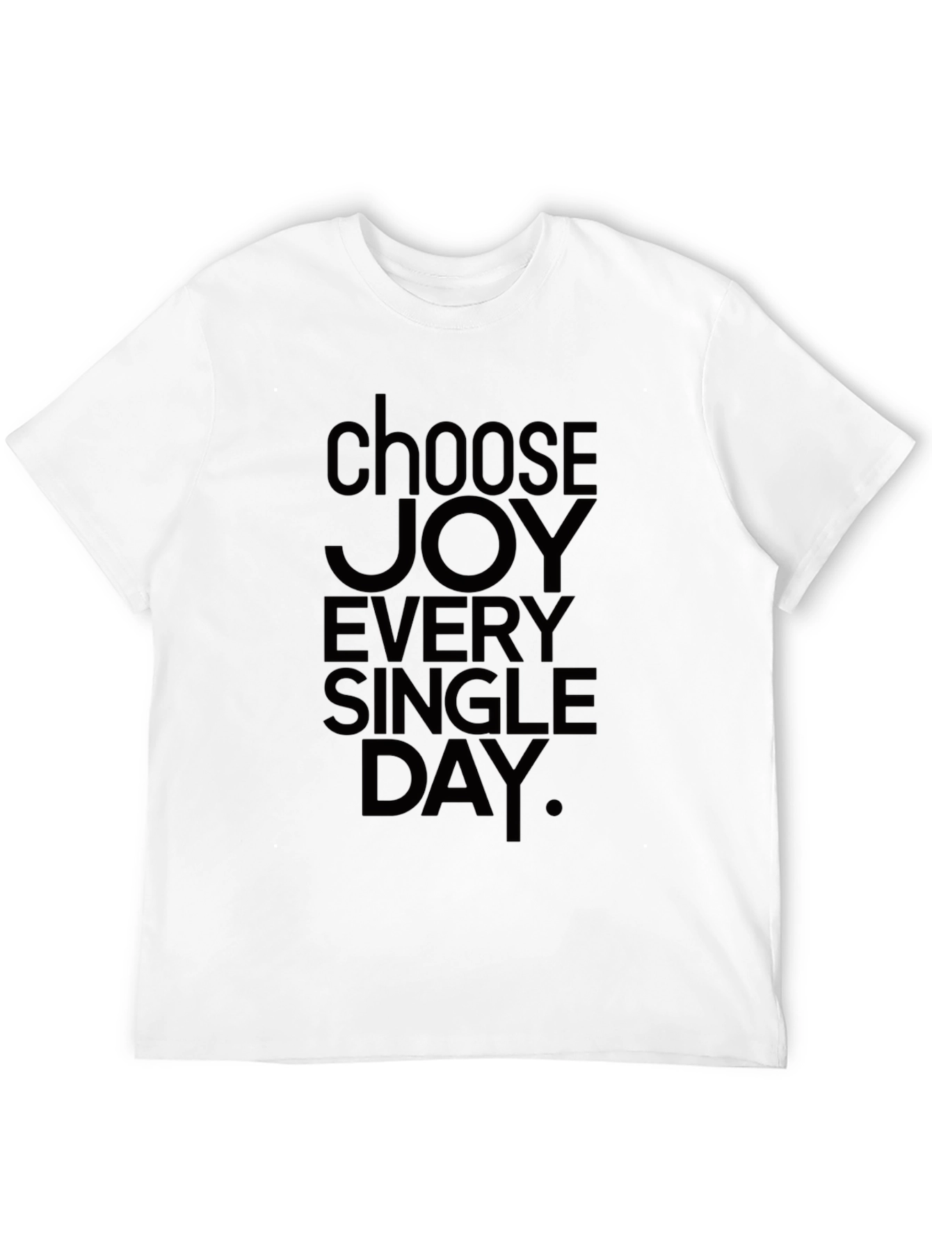 Choose Joy Every Single Day Graphic Tee