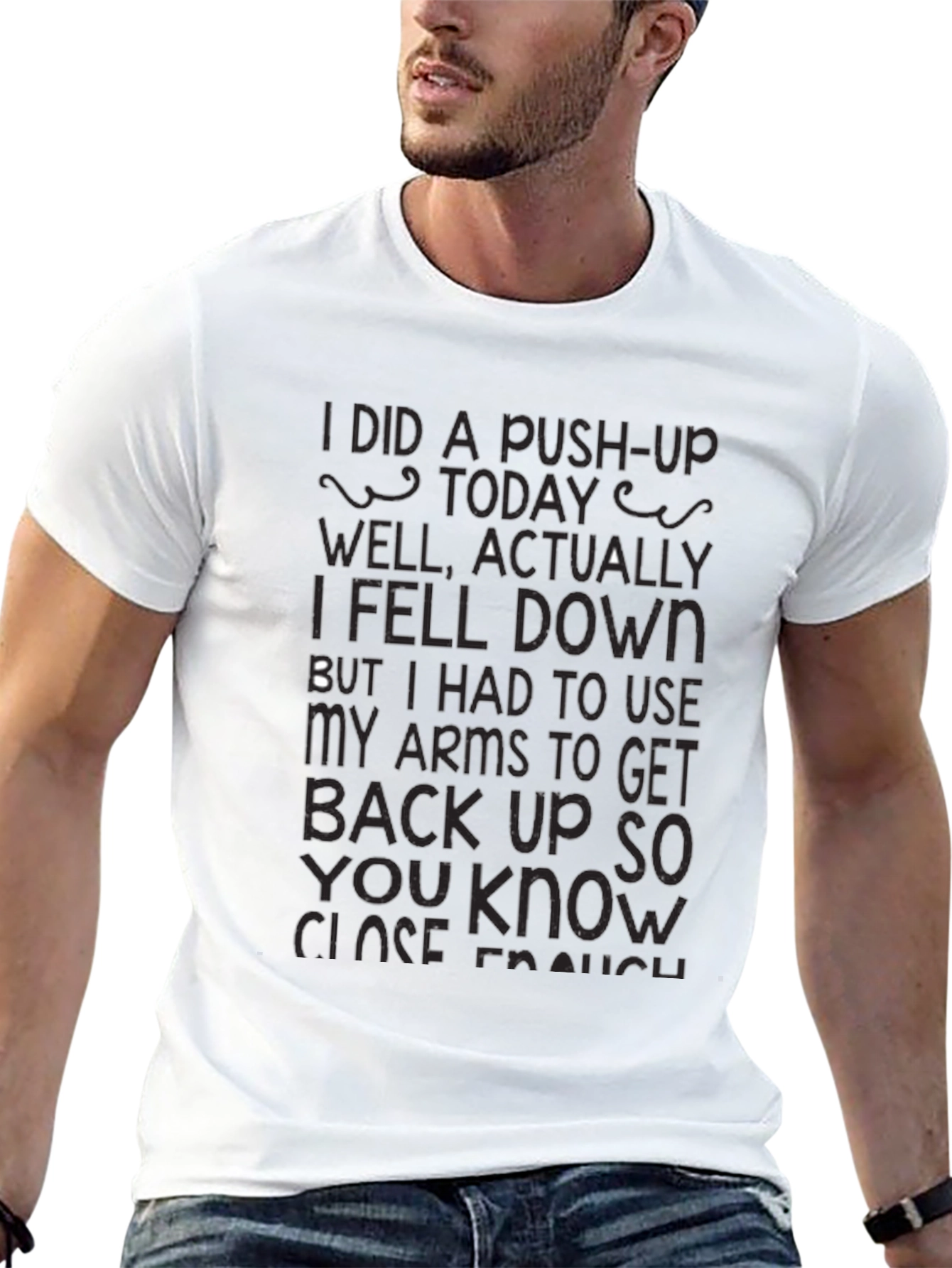 Funny Fitness T-Shirt: I Did a Push-Up Today