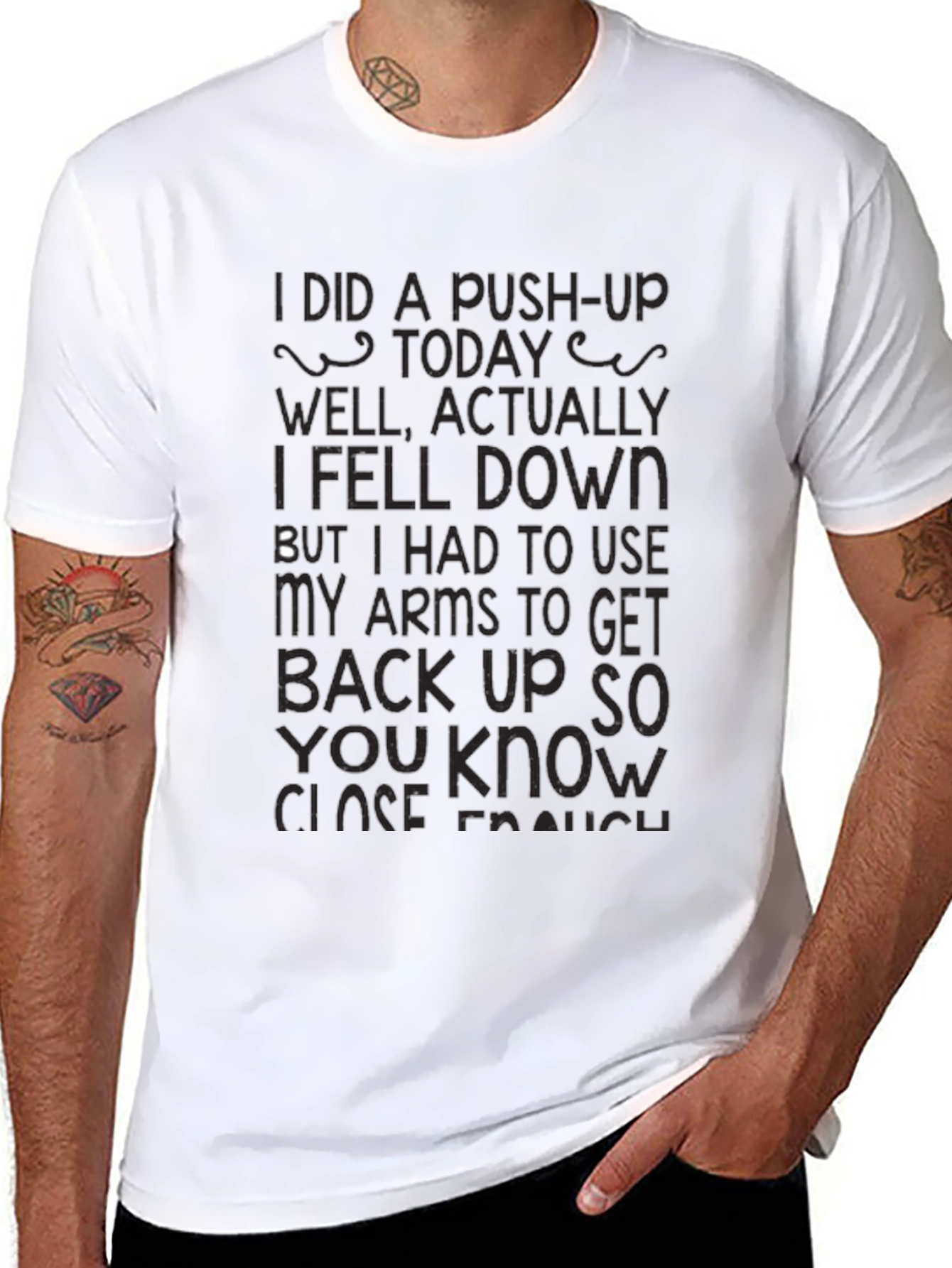 Funny Fitness T-Shirt: I Did a Push-Up Today