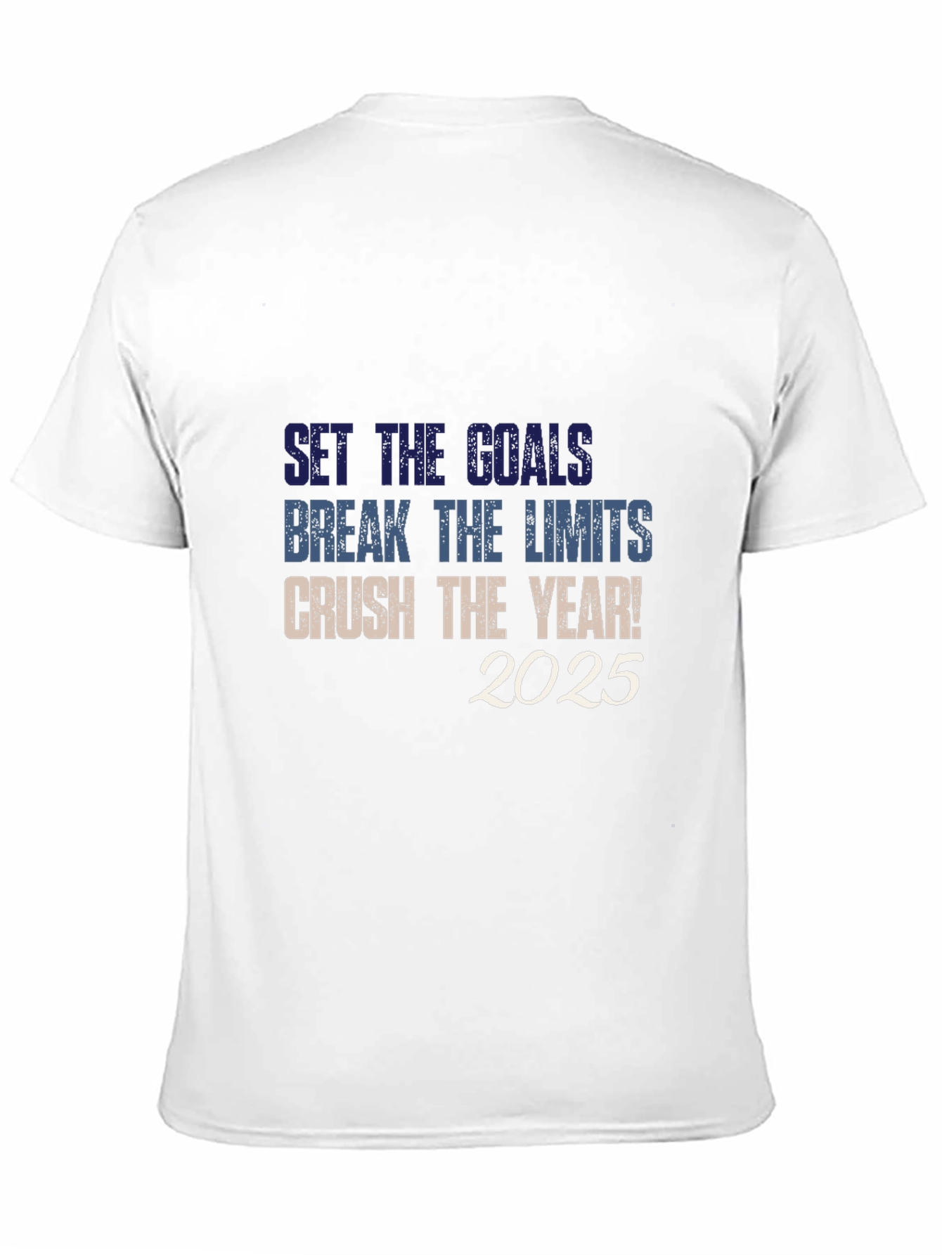 Set Goals Break Limits Crush The Year! 2025 T-Shirt