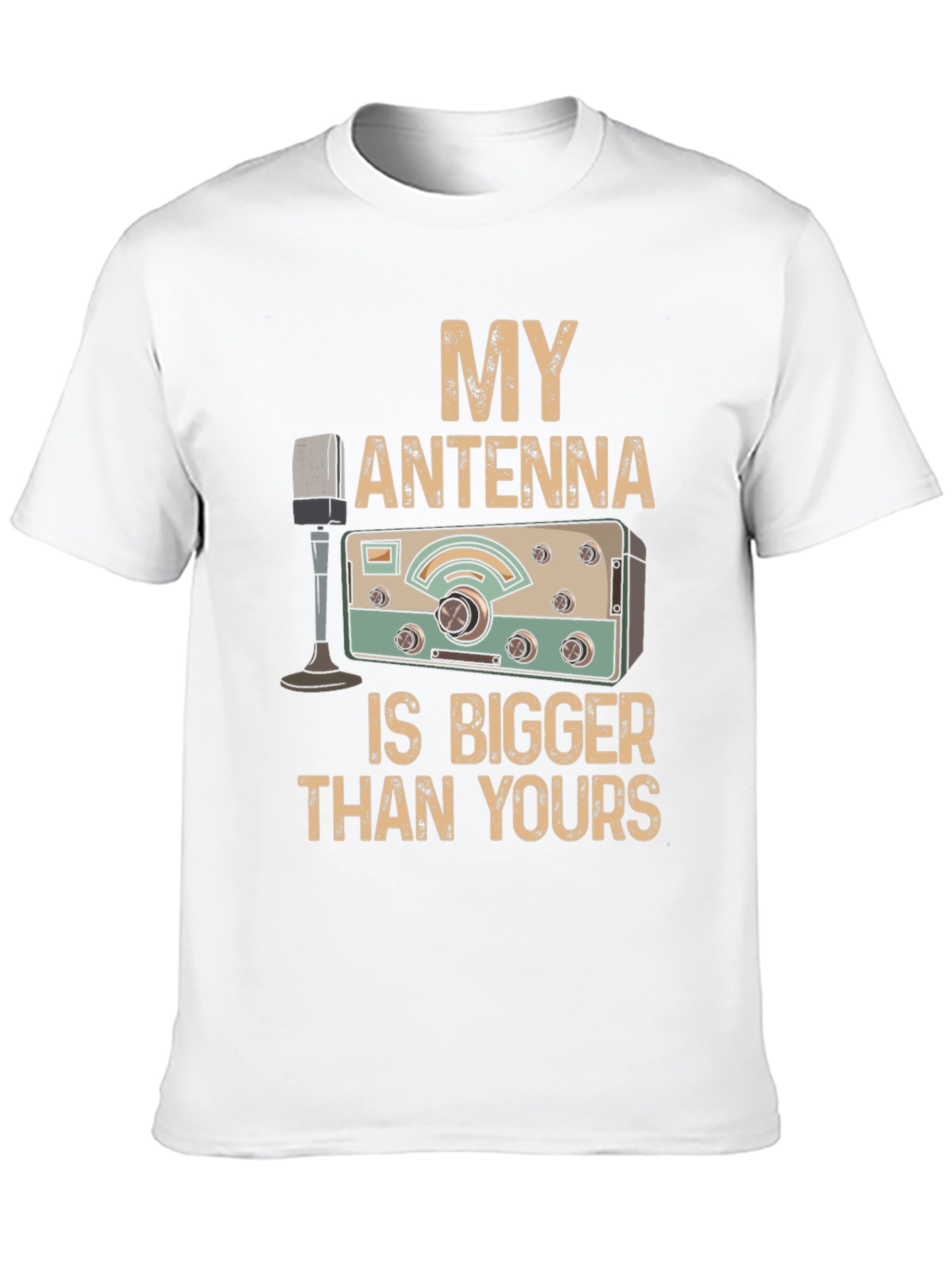 My Antenna Is Bigger T-Shirt