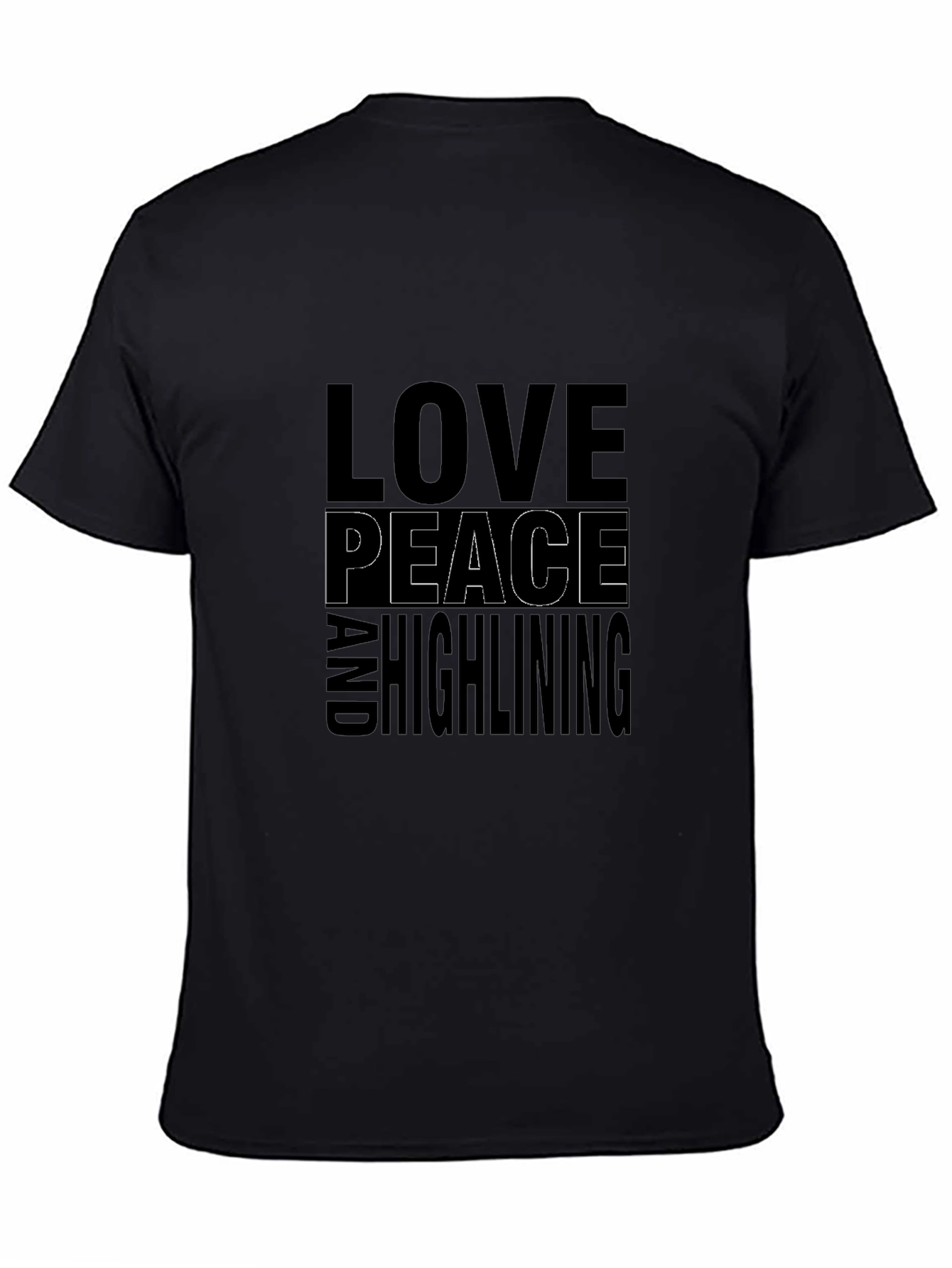 Love Peace and Highlining T-Shirt