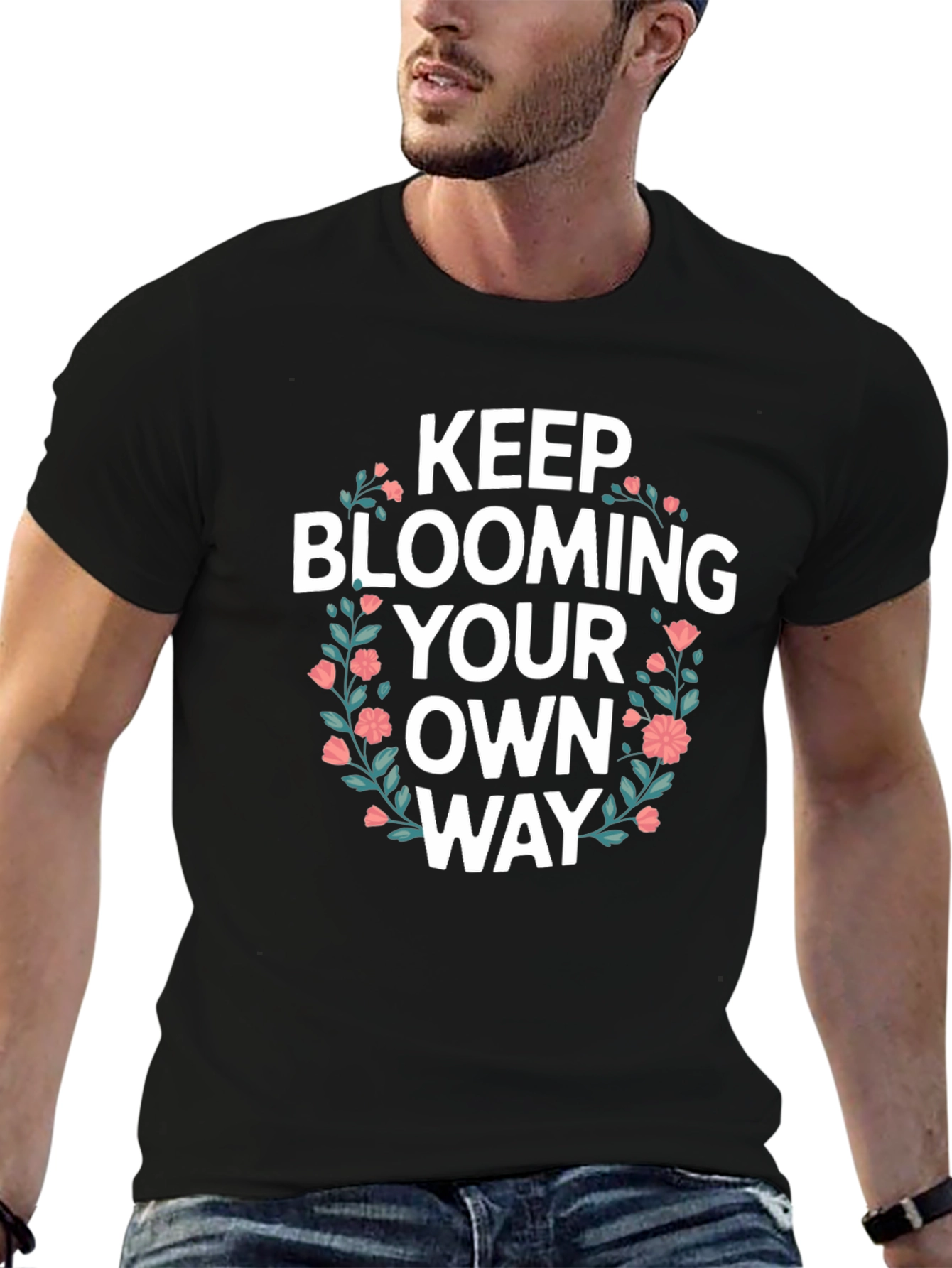 Keep Blooming T-Shirt - Floral Design