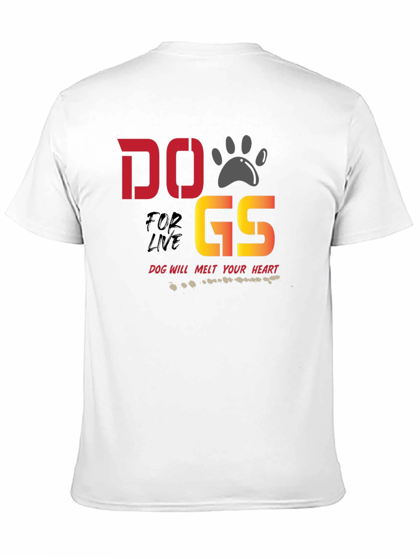 Dogs for Life T-Shirt - Dog Paw Design
