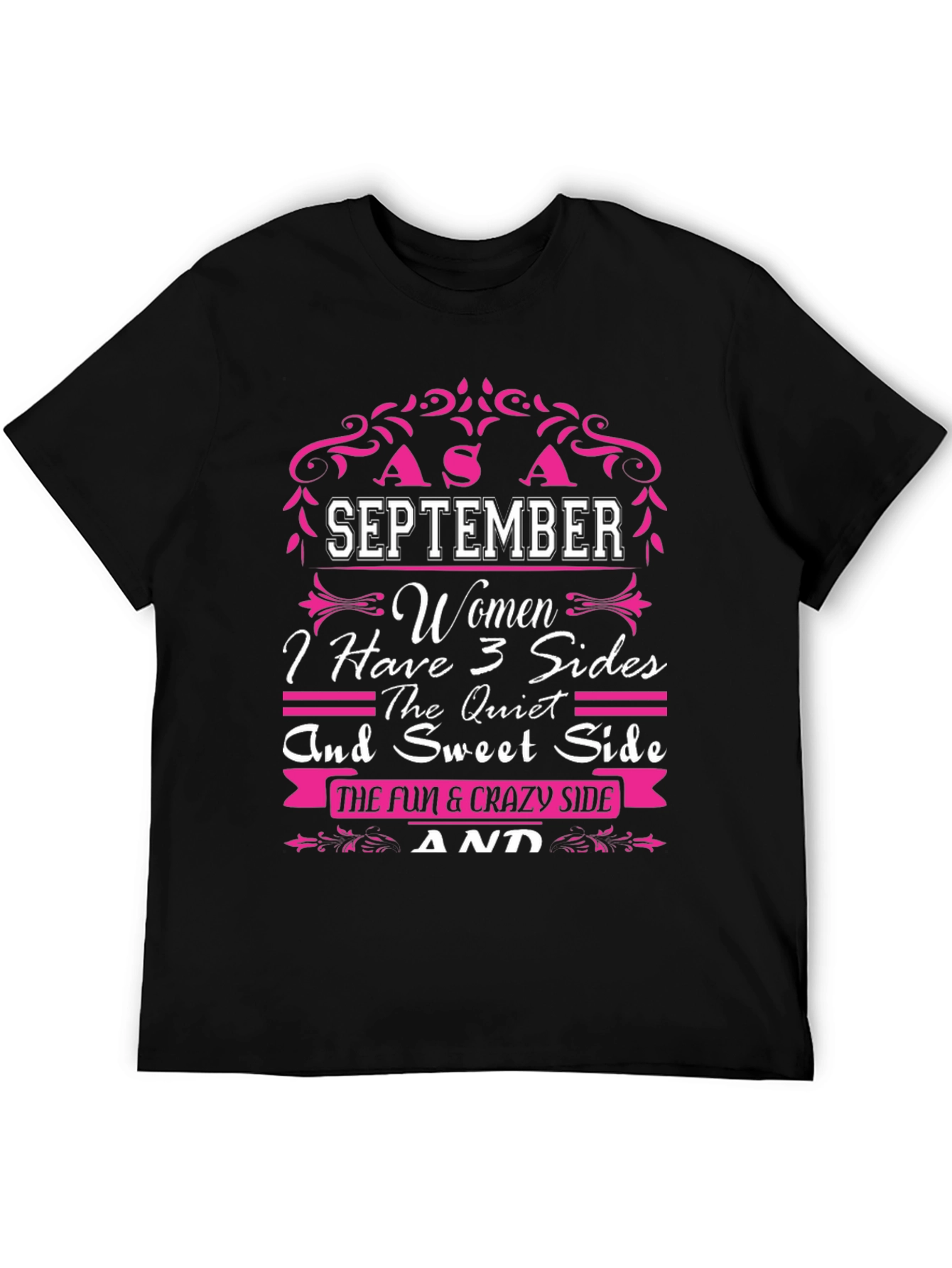 September Women T-Shirt - 3 Sides: Quiet Sweet Crazy