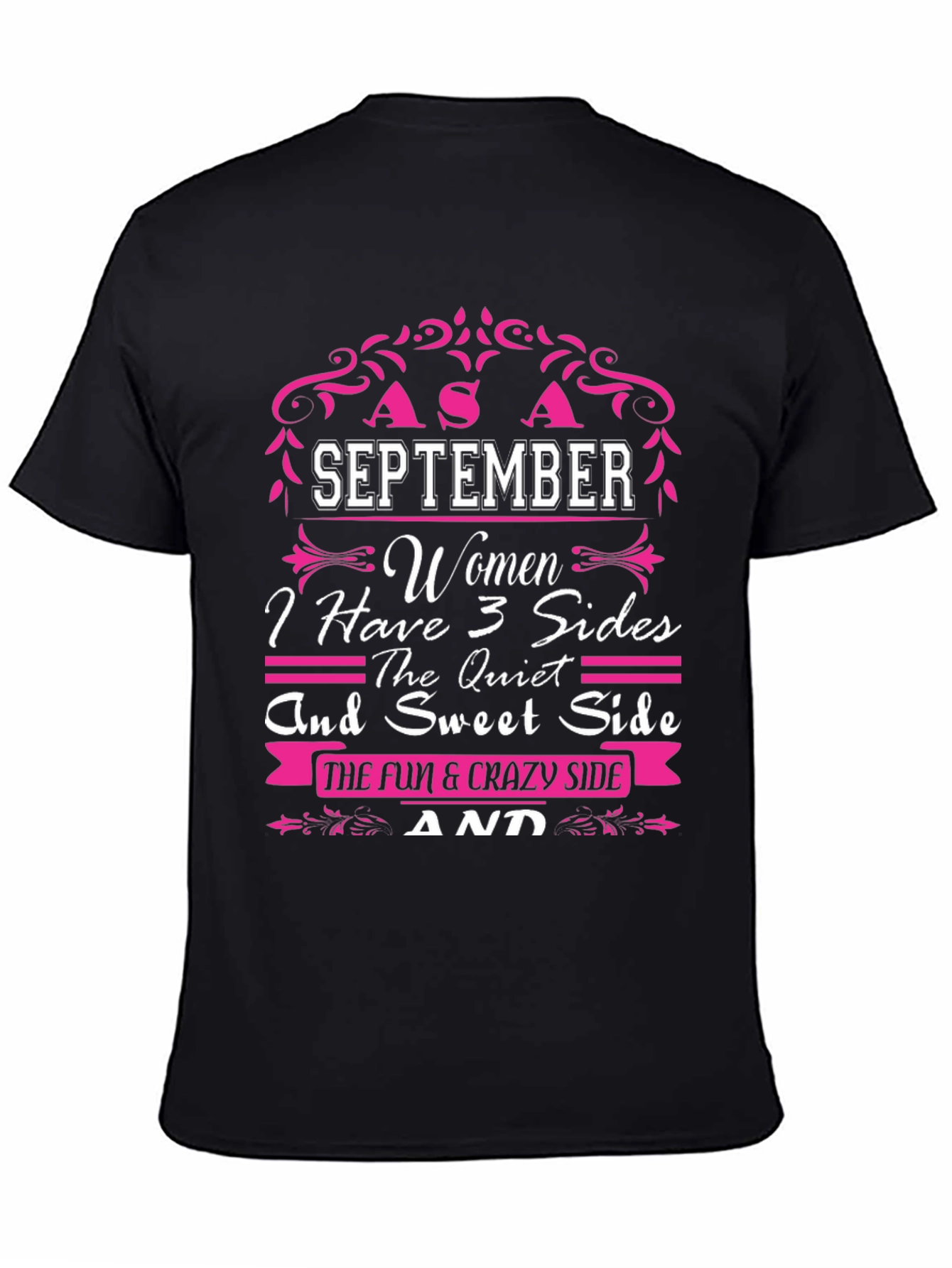 September Women T-Shirt - 3 Sides: Quiet Sweet Crazy