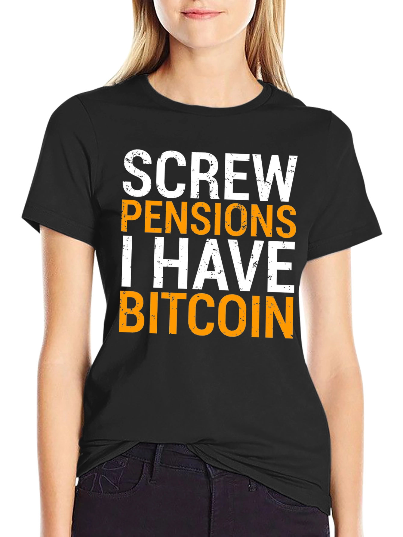 Screw Pensions I Have Bitcoin Graphic Tee