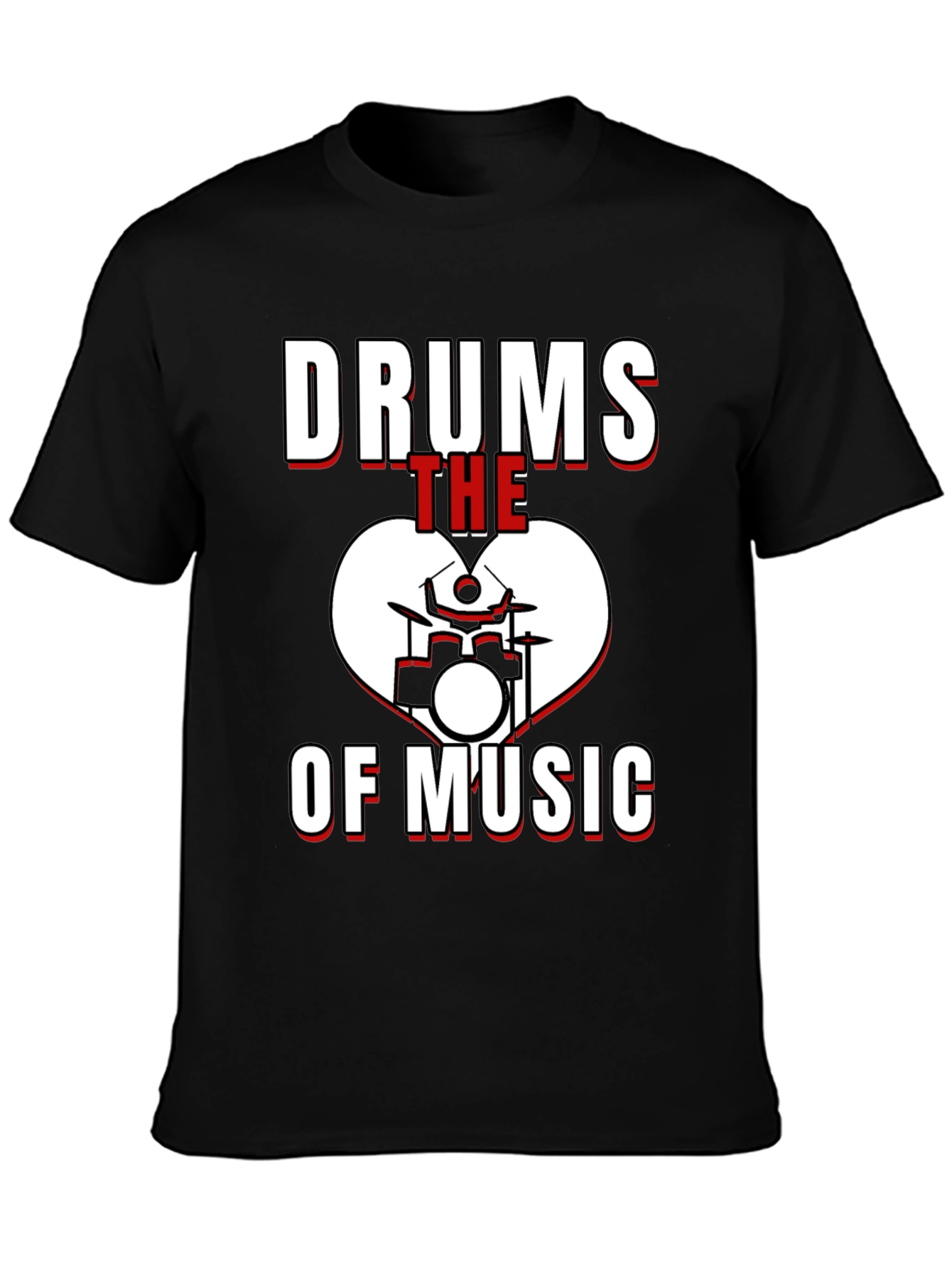 Drums The Heart Of Music Graphic T-Shirt