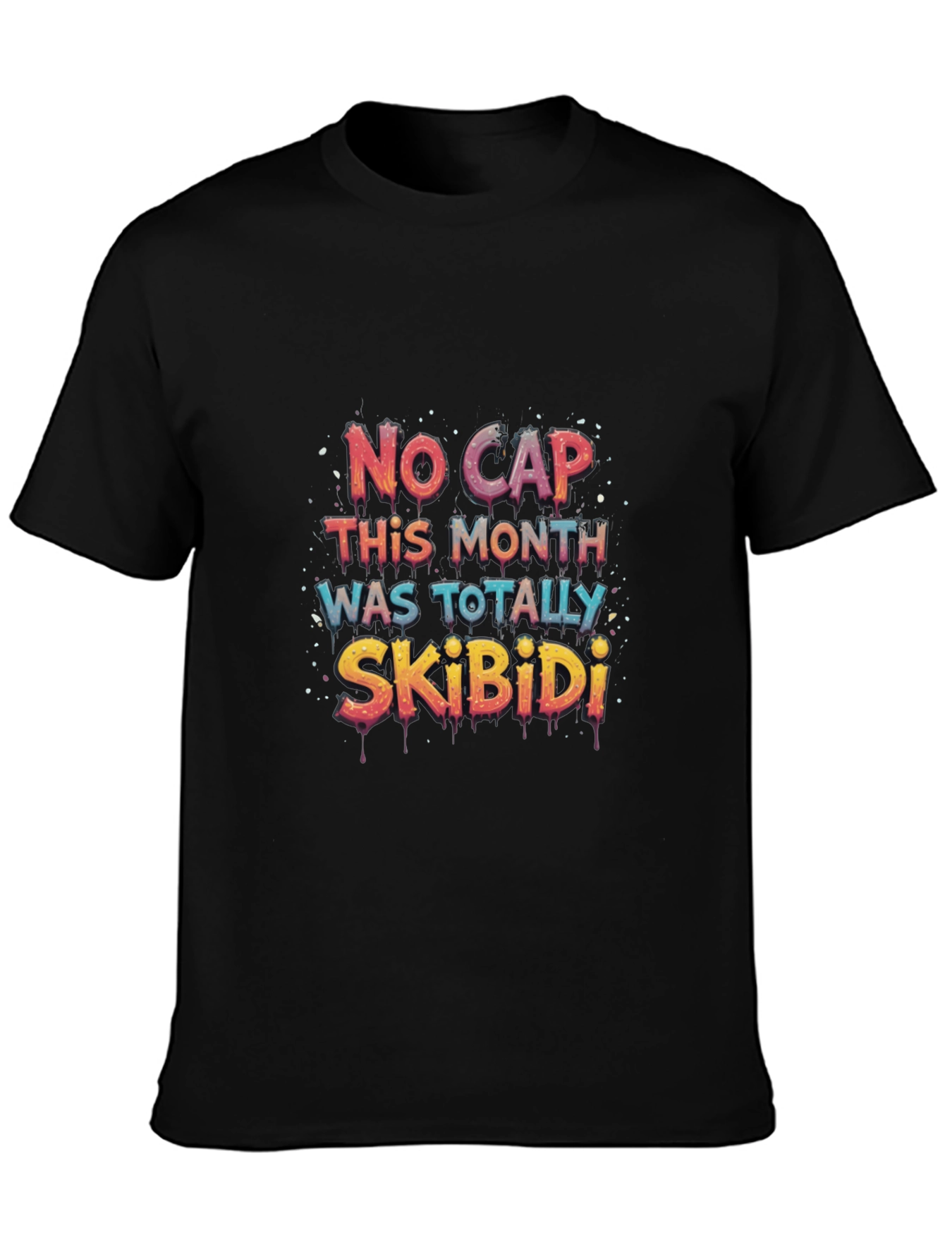 No Cap This Month Skibidi T-Shirt