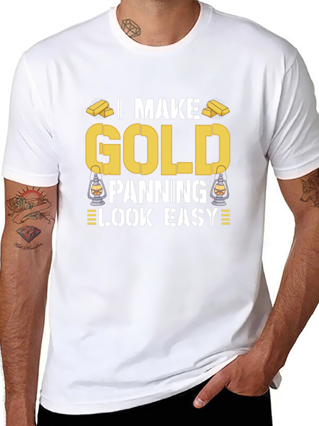 I Make Gold Panning Look Easy T-Shirt