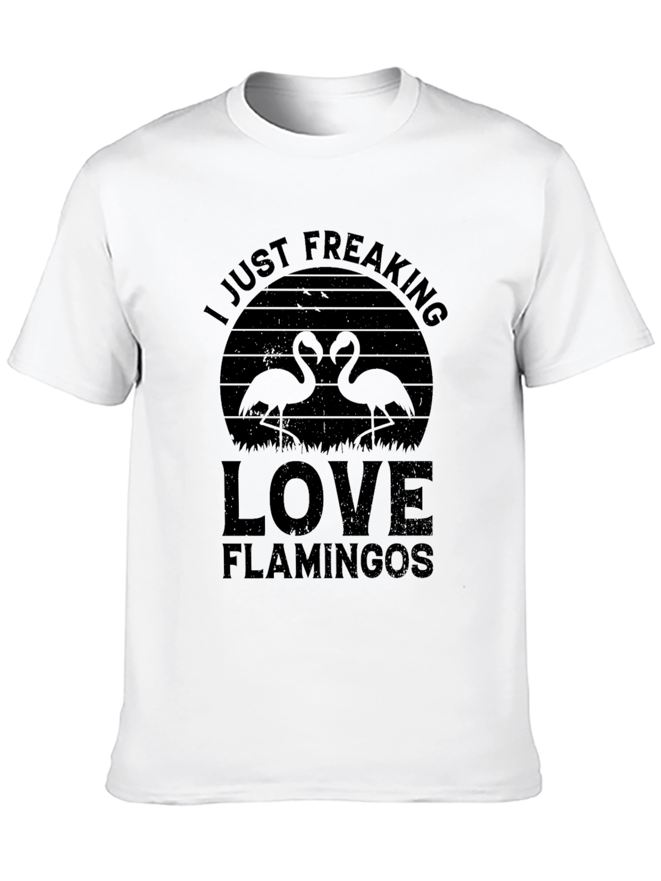 I Just Freaking Love Flamingos T-Shirt