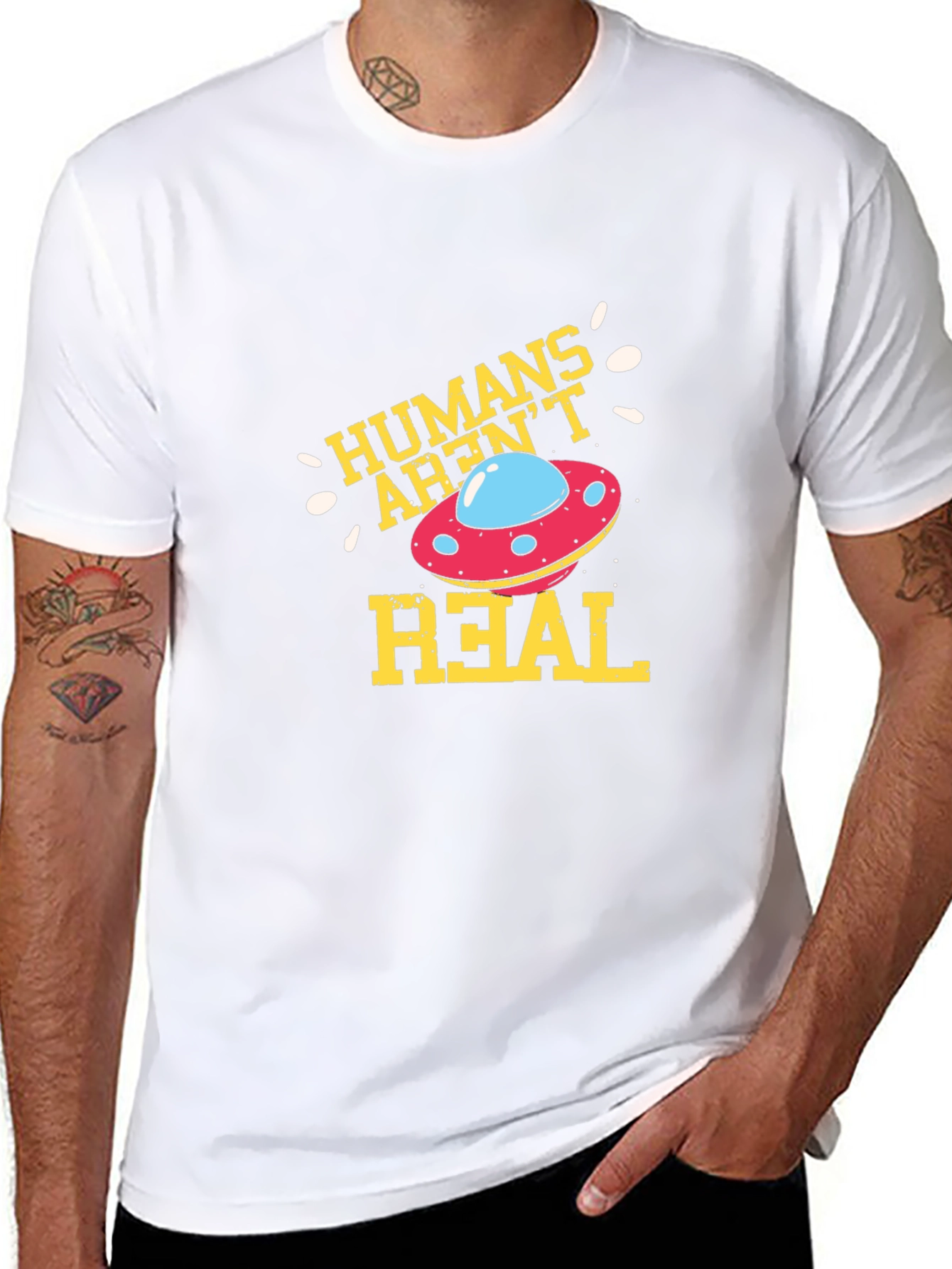 Humans Arent Real Alien UFO Graphic T-Shirt