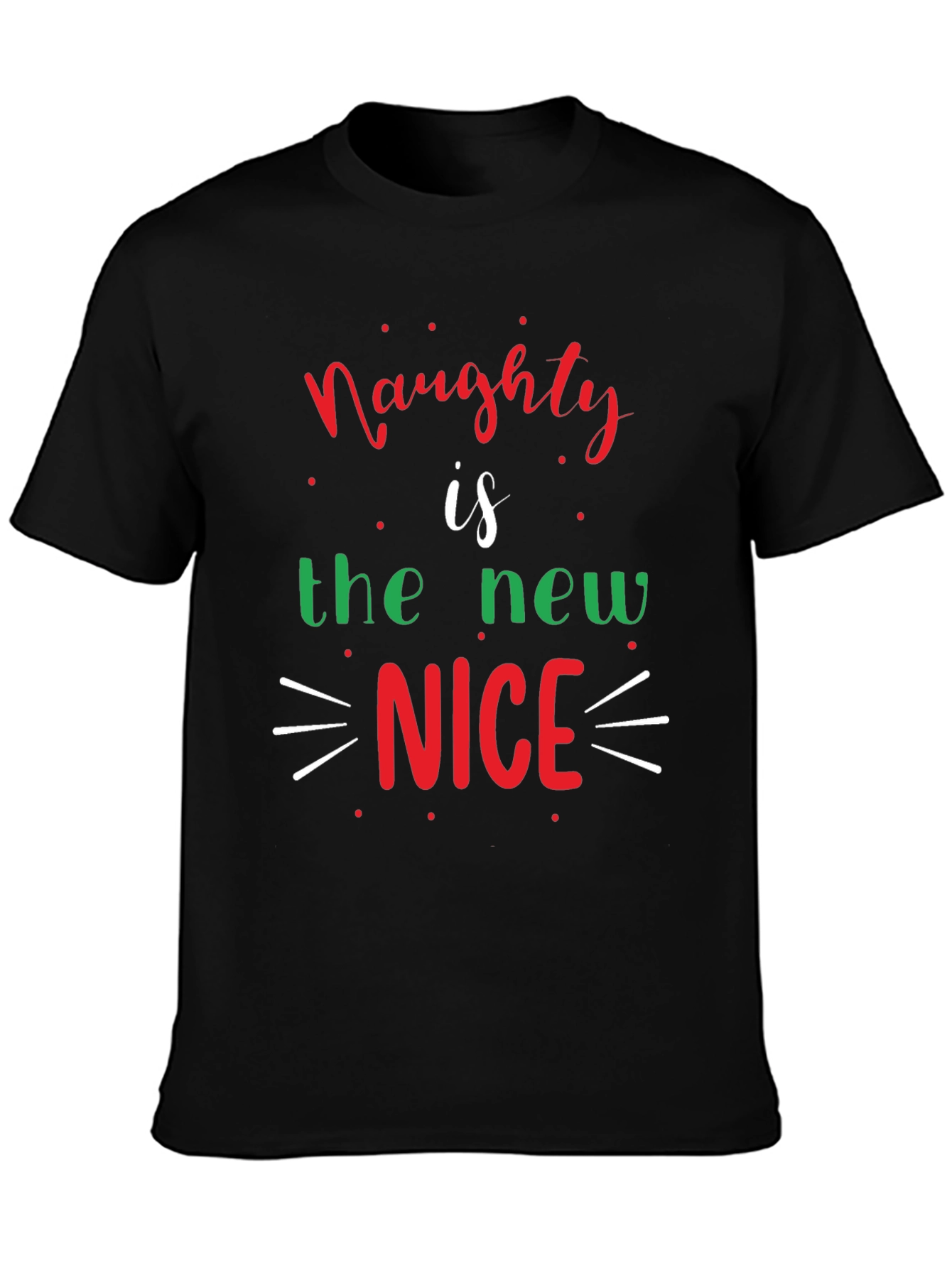 Naughty Is the New Nice Christmas T-Shirt
