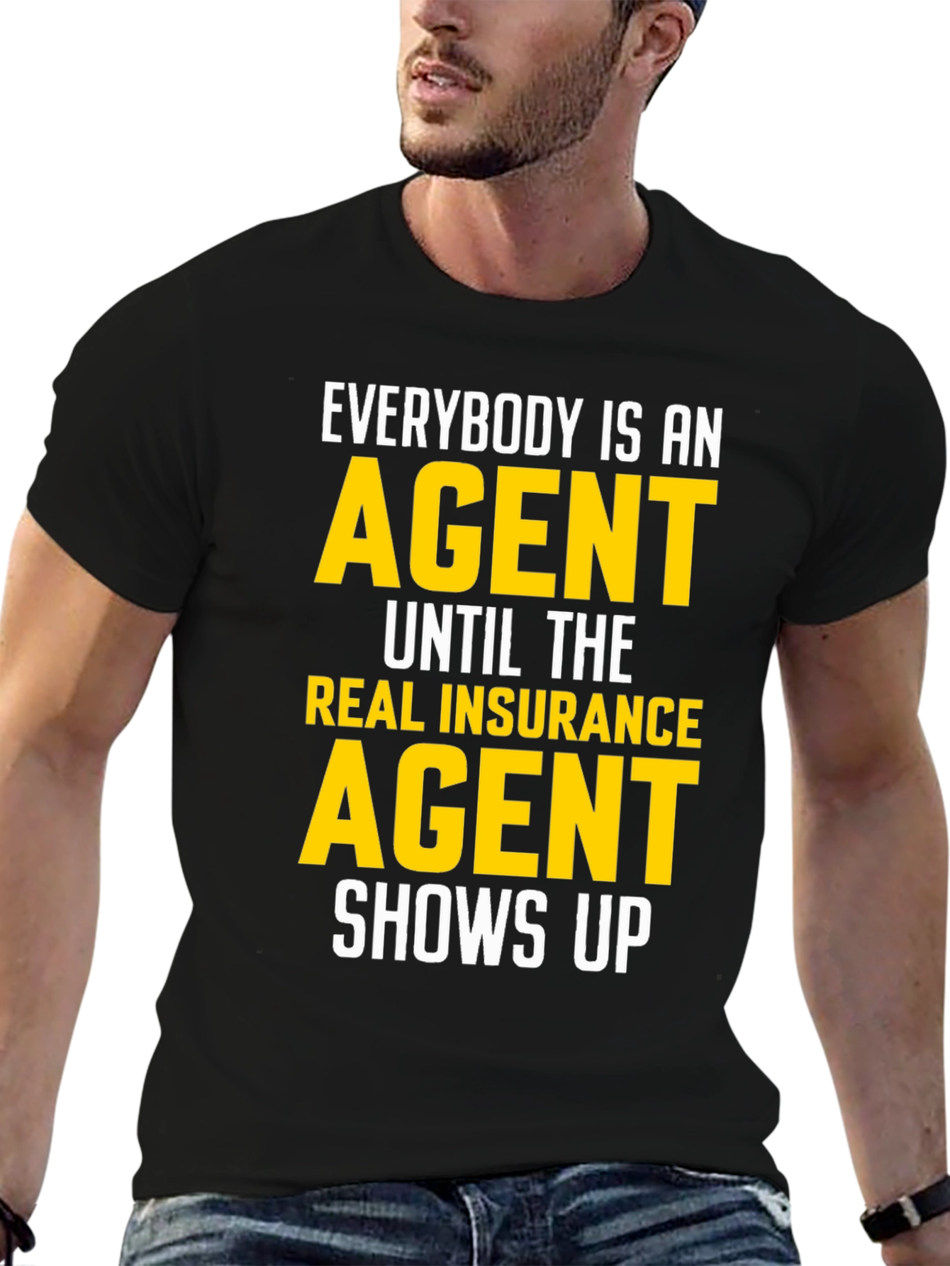 Funny Insurance Agent T-Shirt Gift