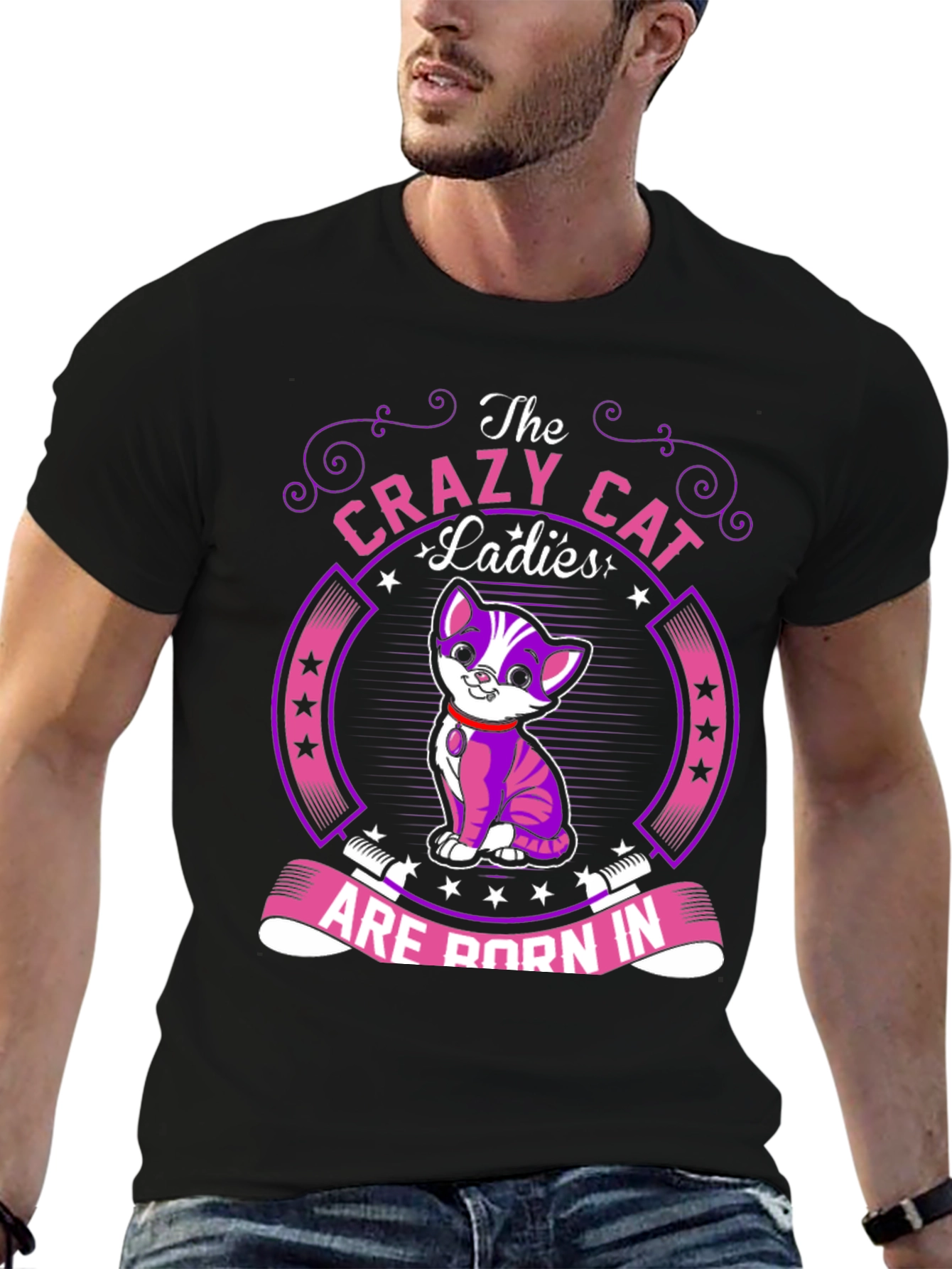 Crazy Cat Ladies T-Shirt: Born In...