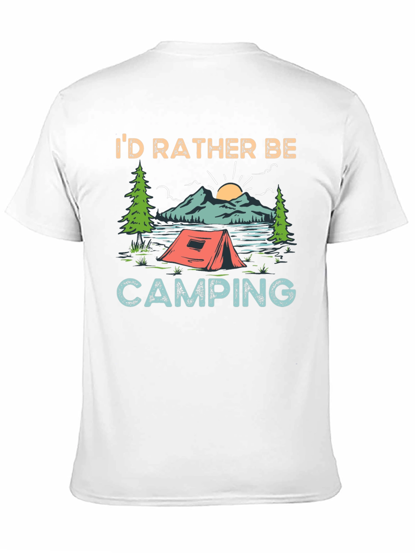 Id Rather Be Camping Graphic Tee