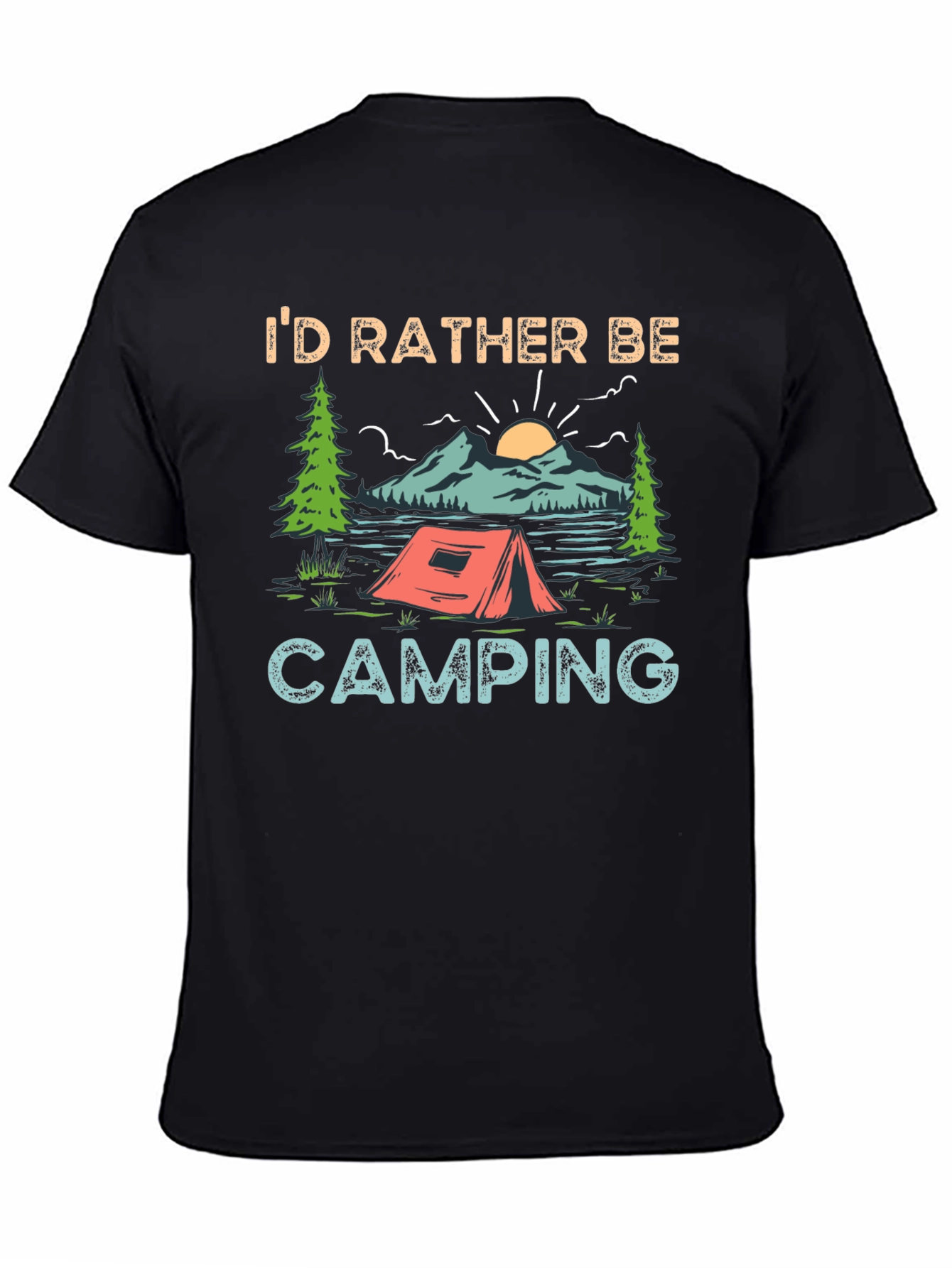 Id Rather Be Camping Graphic Tee
