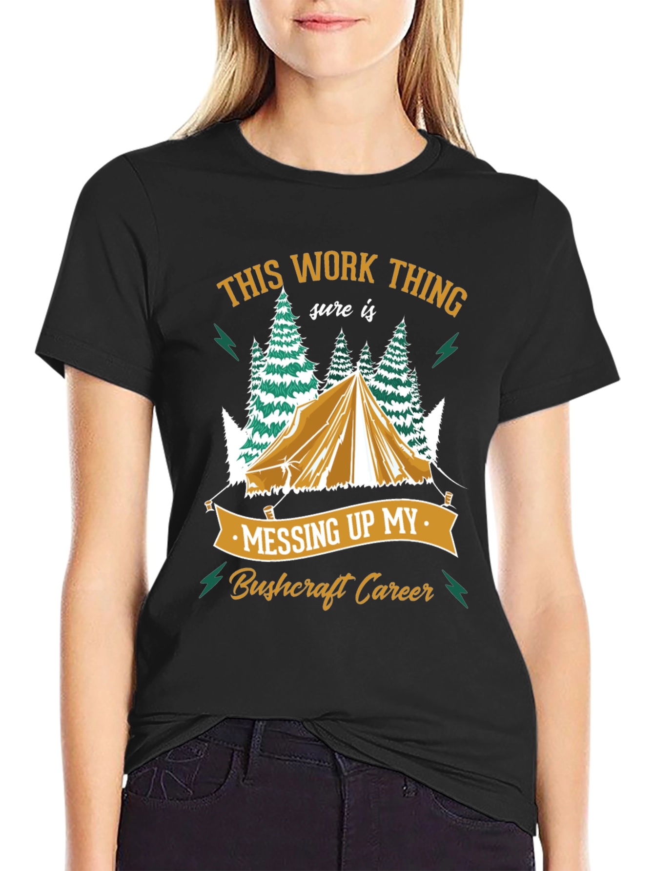 Bushcraft Career T-Shirt - Camping Humor