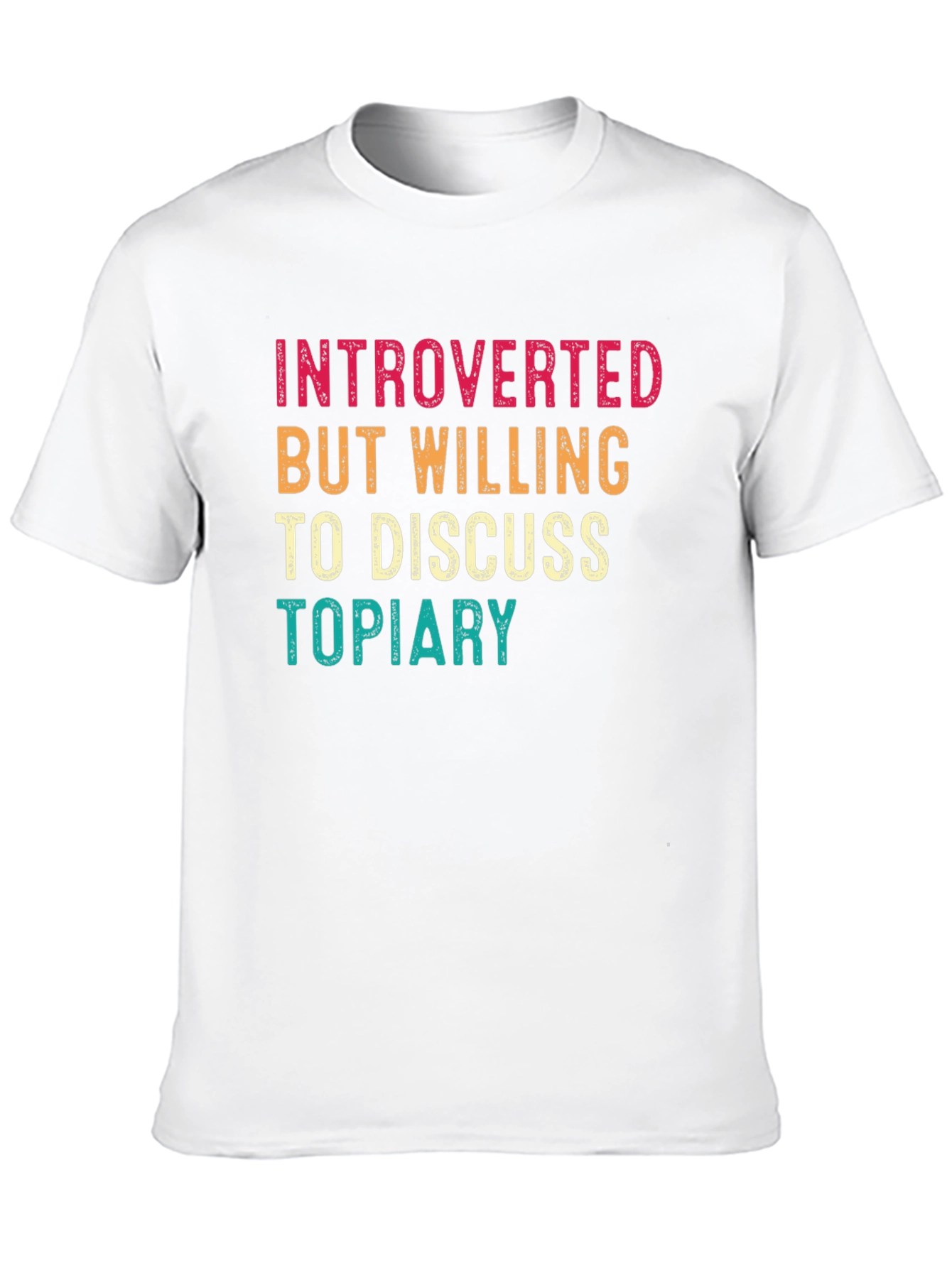 Introverted Topiary T-Shirt -  Horticulture Humor Tee