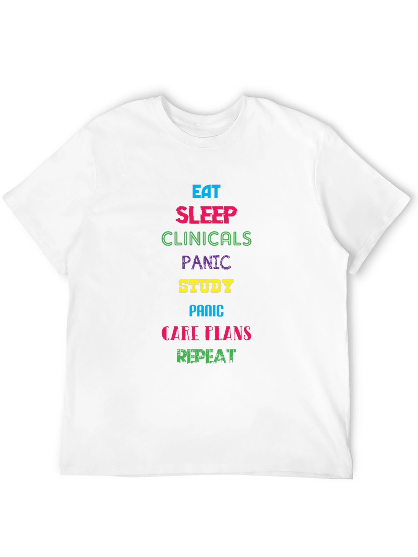 Eat Sleep Clinicals T-Shirt