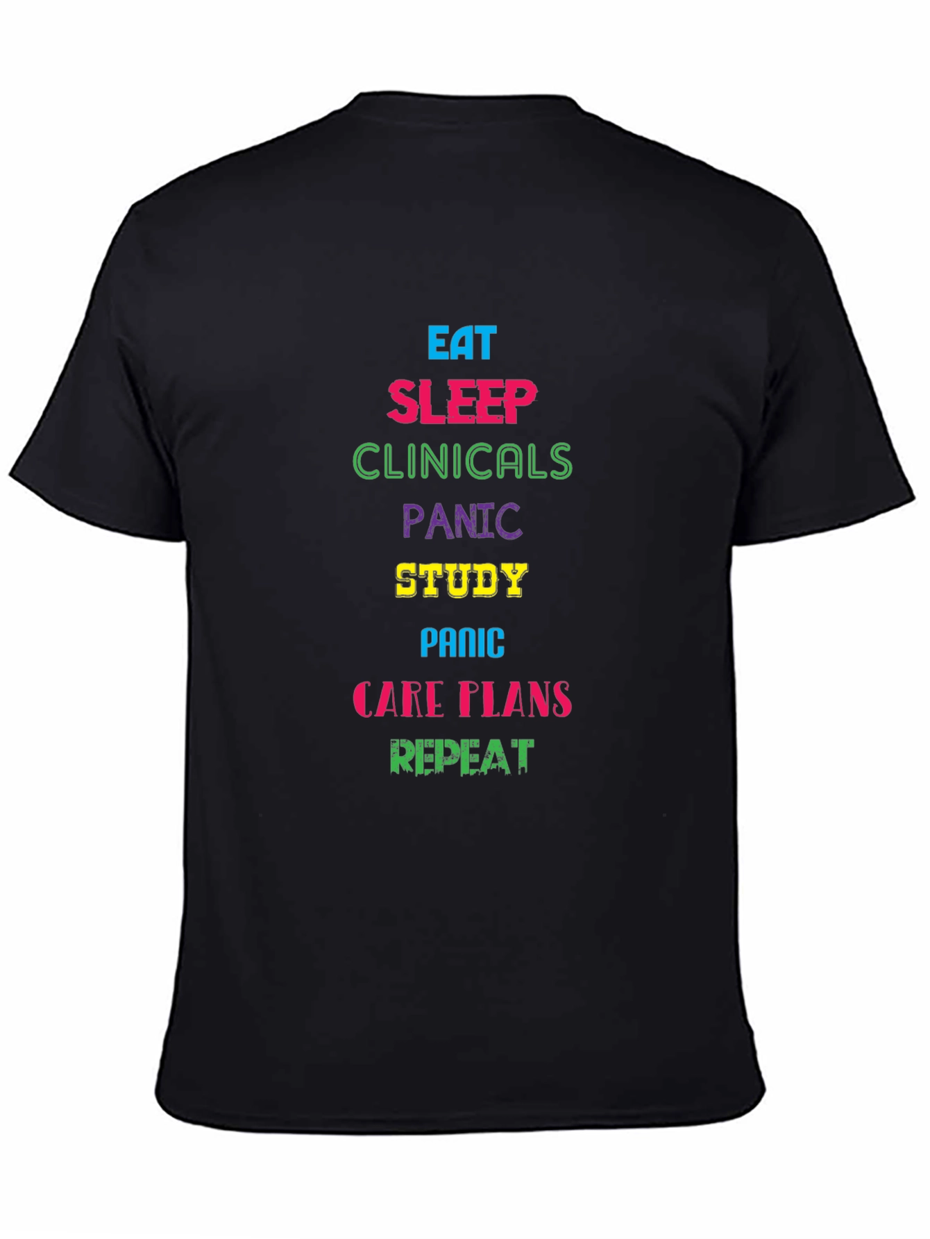 Eat Sleep Clinicals T-Shirt