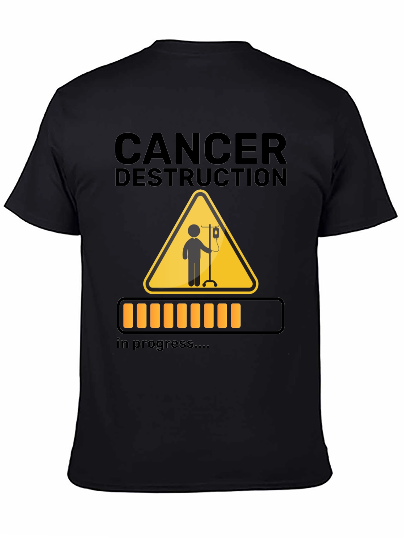 Cancer Destruction T-Shirt - Progress Loading