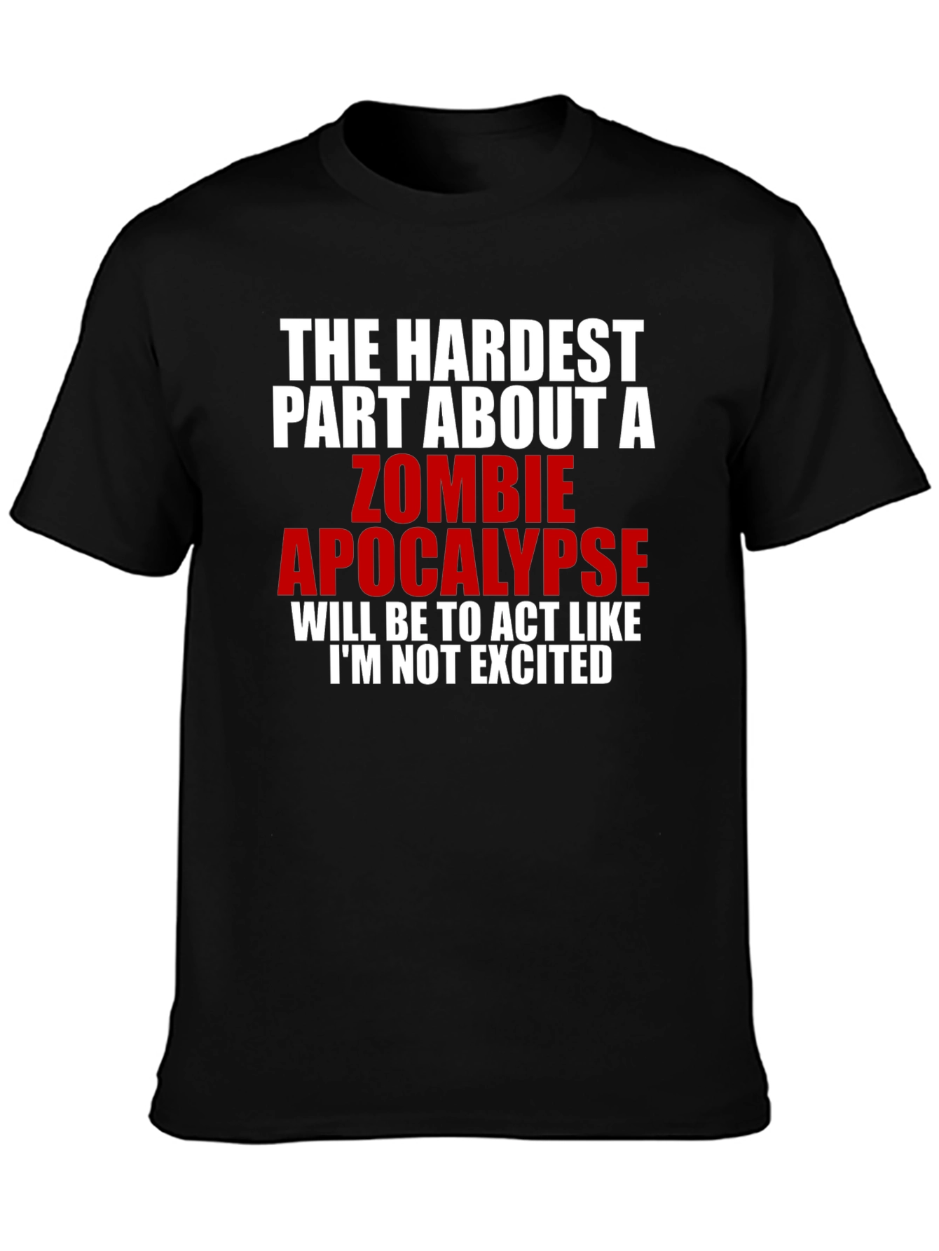 Zombie Apocalypse Graphic Tee Funny Novelty T-Shirt