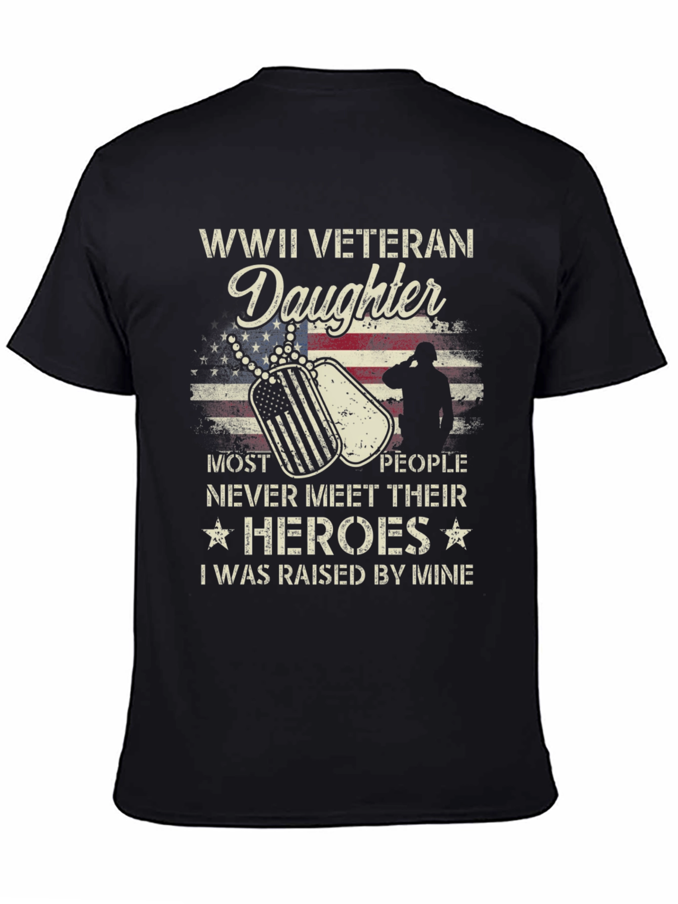 WWII Veteran Daughter T-Shirt - Honor Your Hero