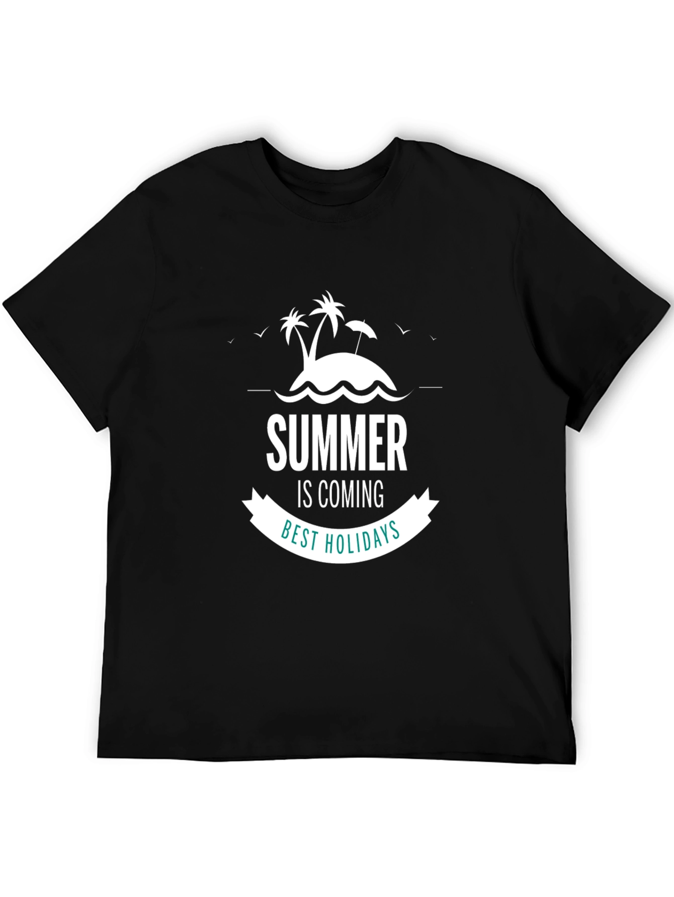 Summer is Coming T-Shirt - Best Holidays Tee