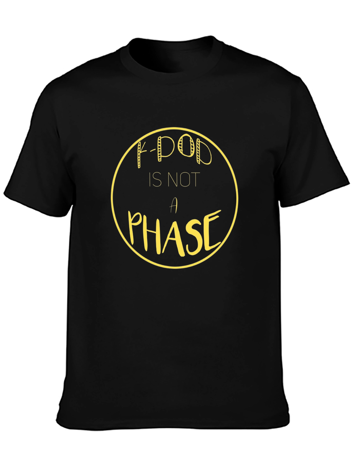 K-Pop is Not a Phase Black T-Shirt
