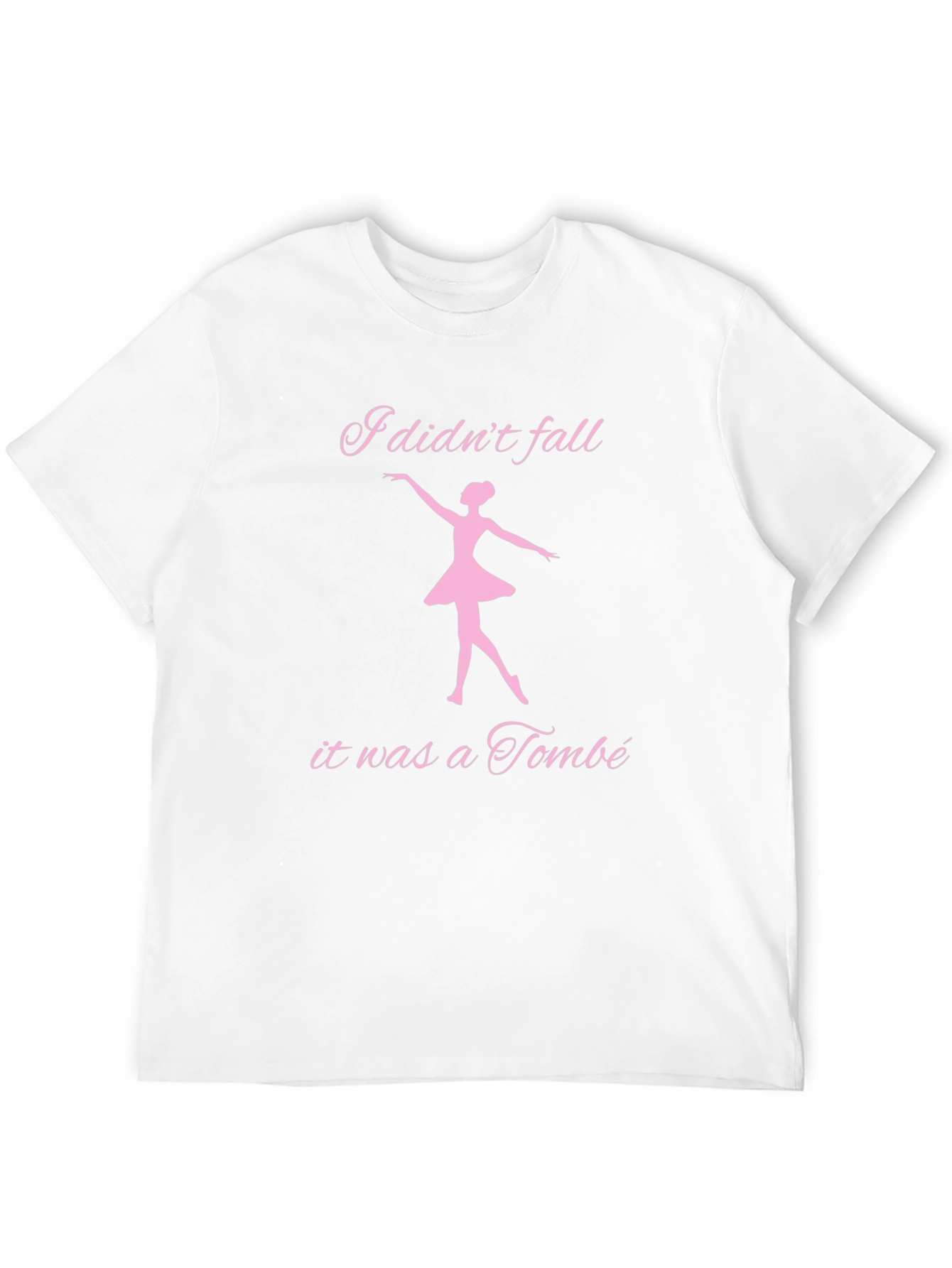 Ballet Tombé T-Shirt - Funny Dance Tee