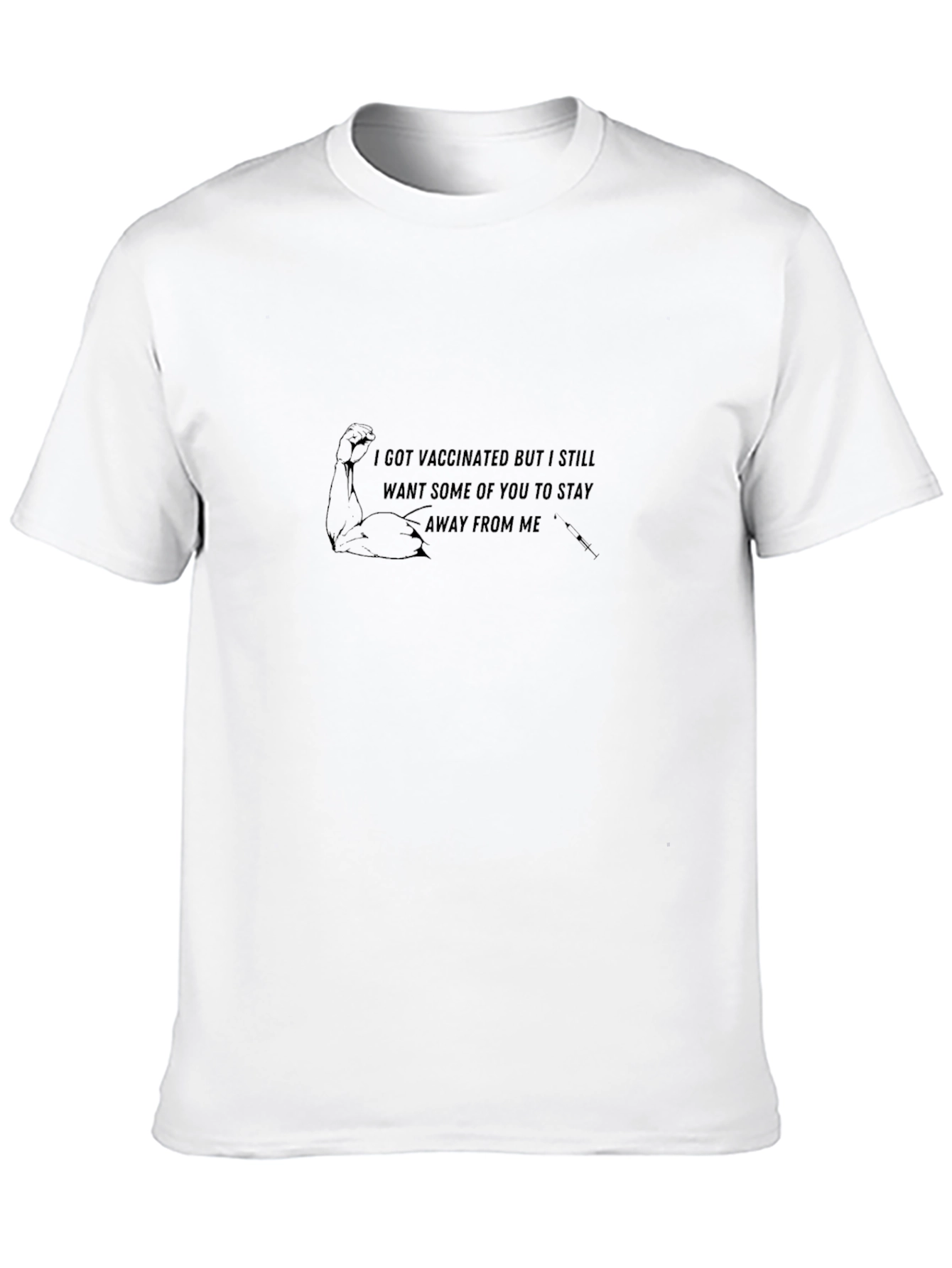 Vaccinated Stay Away T-Shirt