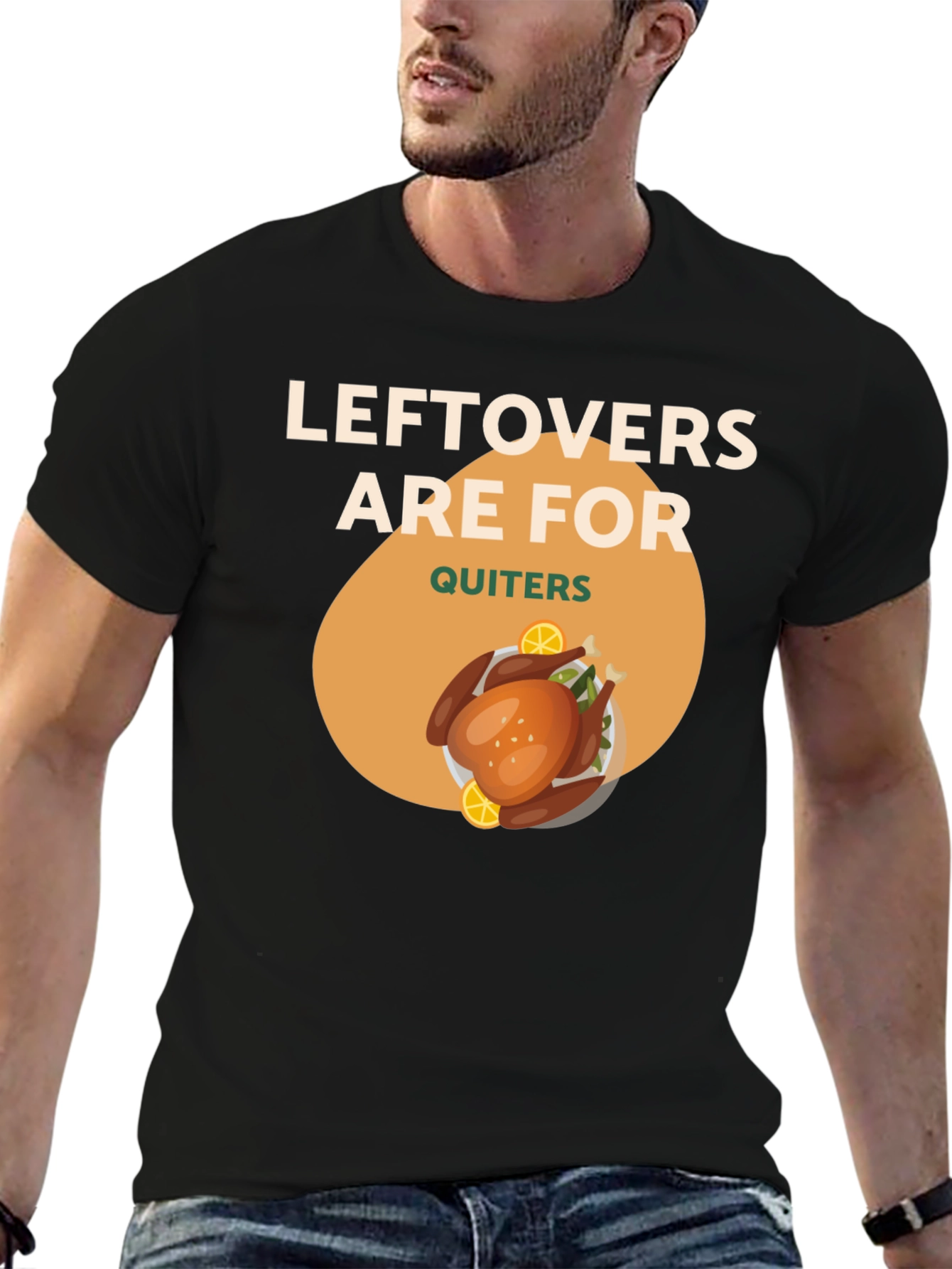 Leftovers Are For Quitters Funny Thanksgiving T-Shirt