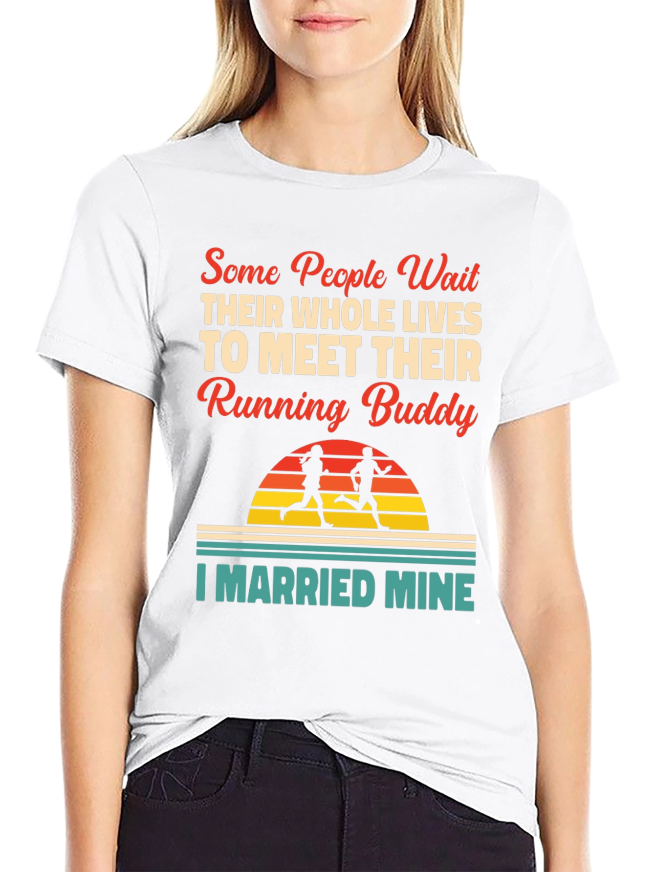 Running Buddy T-Shirt - I Married Mine!