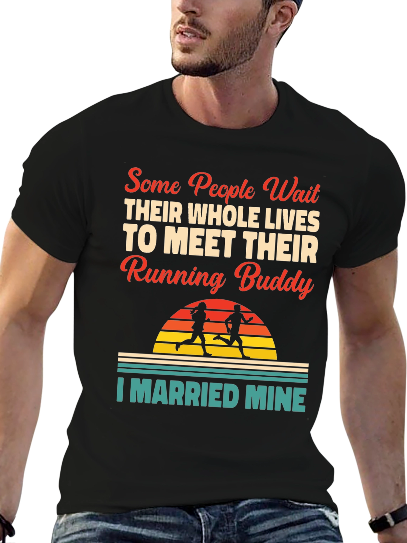 Running Buddy T-Shirt - I Married Mine!