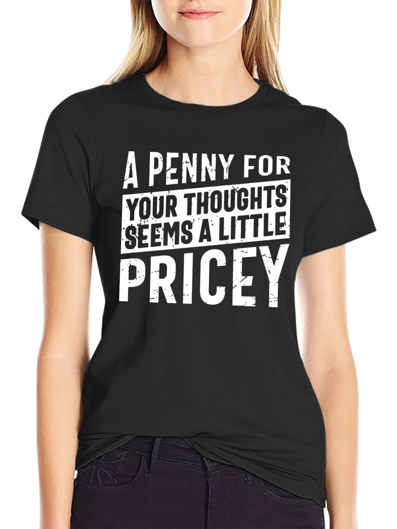 Funny A Penny For Your Thoughts Graphic Tee