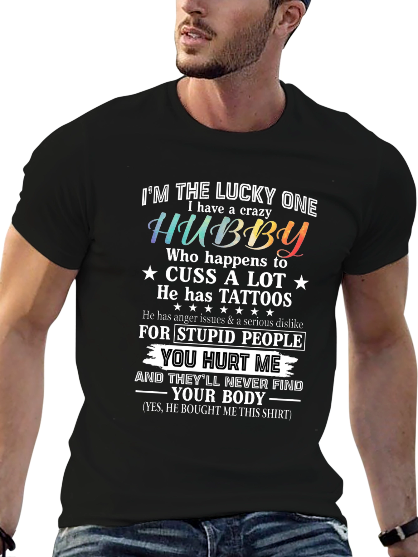 Crazy Hubby Graphic Tee - Husband Gift
