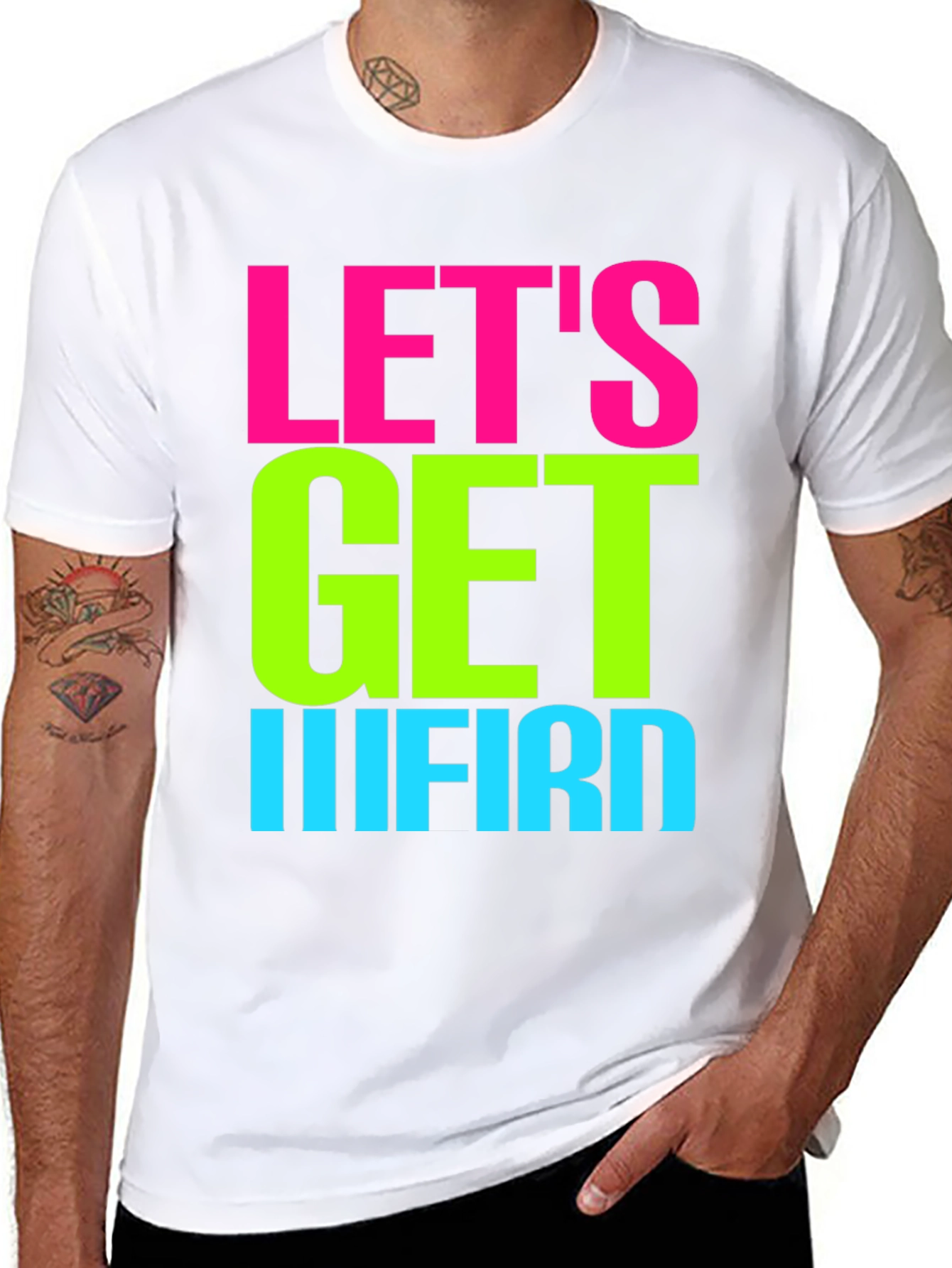 Lets Get IIIFIRD Graphic Tee