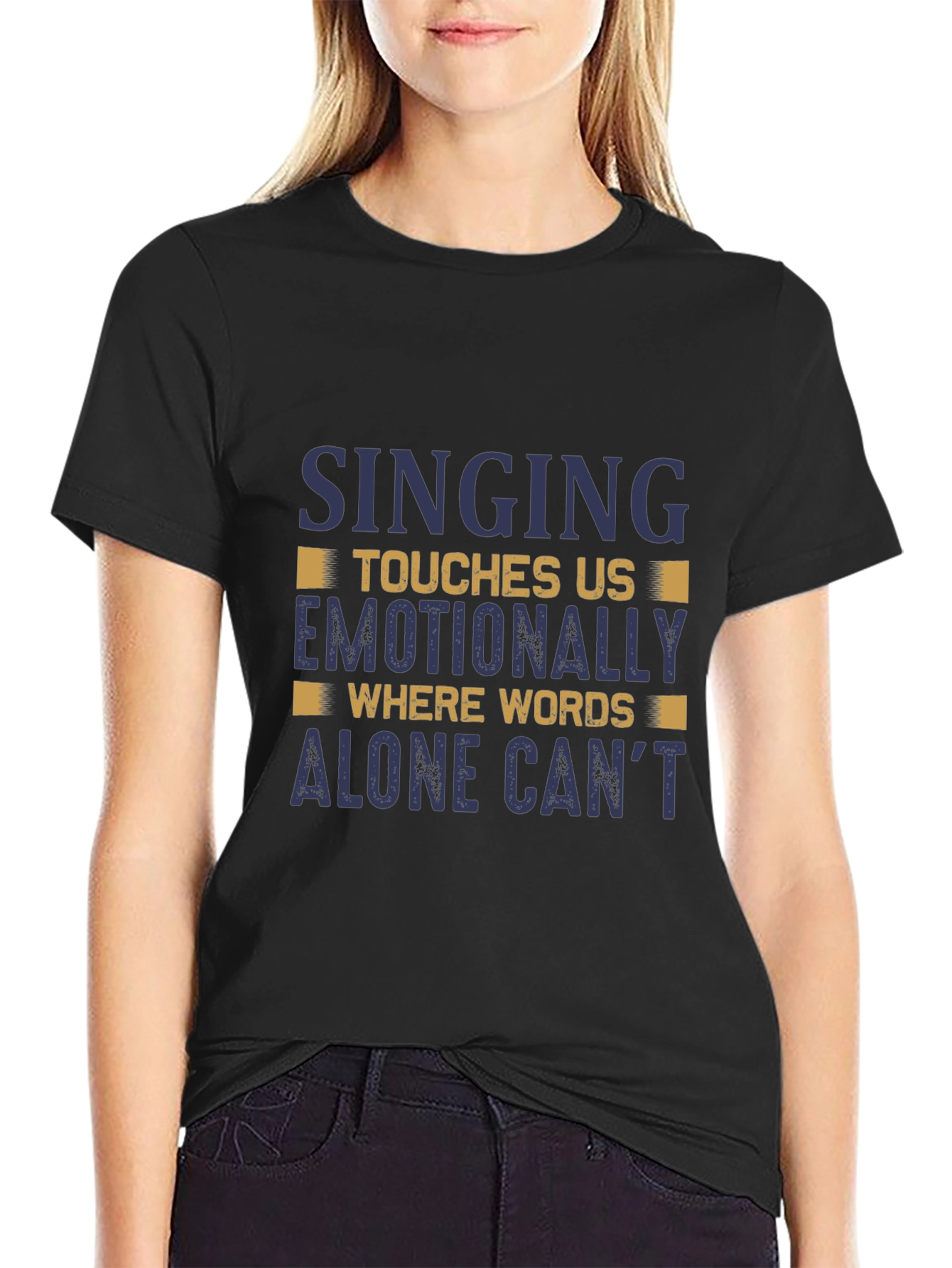 Singing Touches Us T-Shirt - Emotionally Moving Design