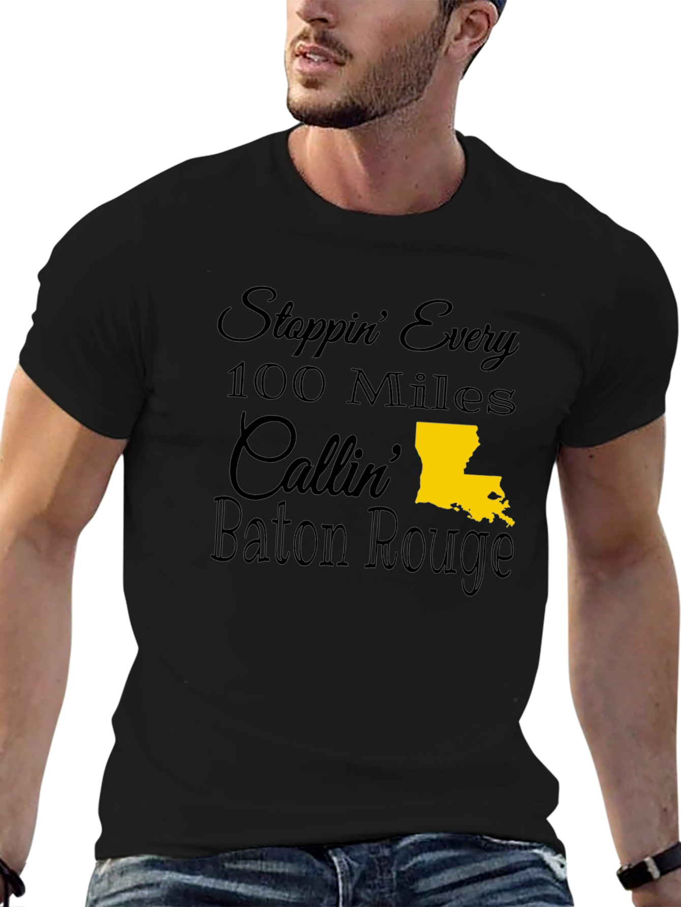 Stoppin Every 100 Miles Callin Baton Rouge Tee