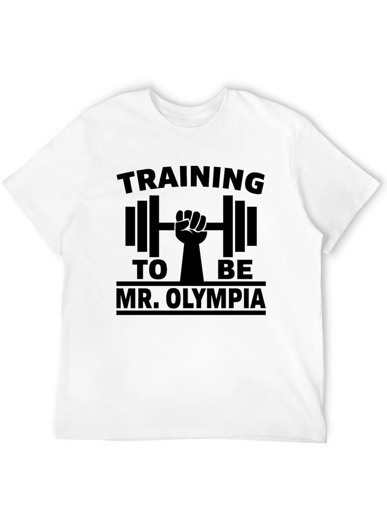 Training to Be Mr. Olympia Black T-Shirt