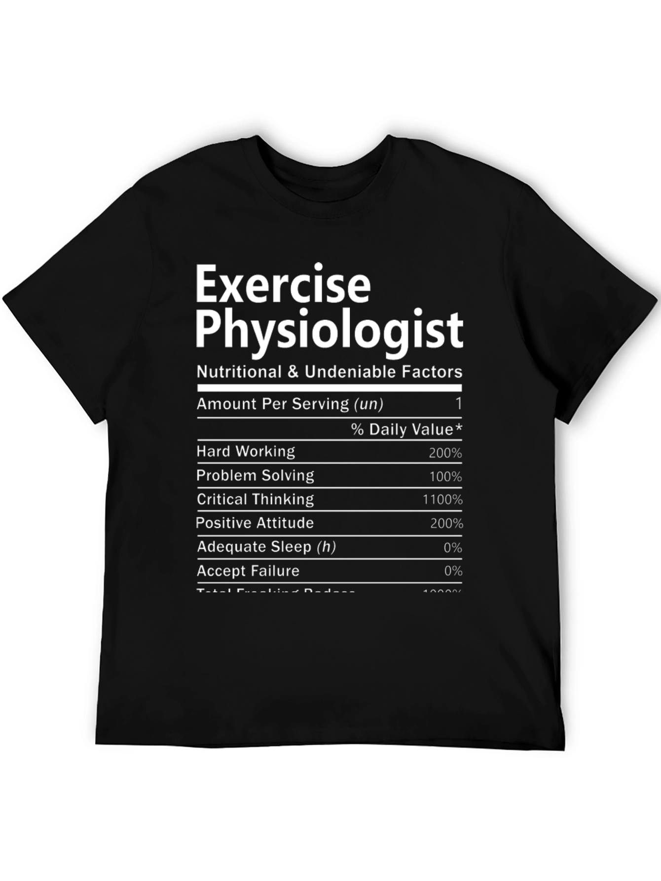 Exercise Physiologist Nutritional Facts Black T-Shirt