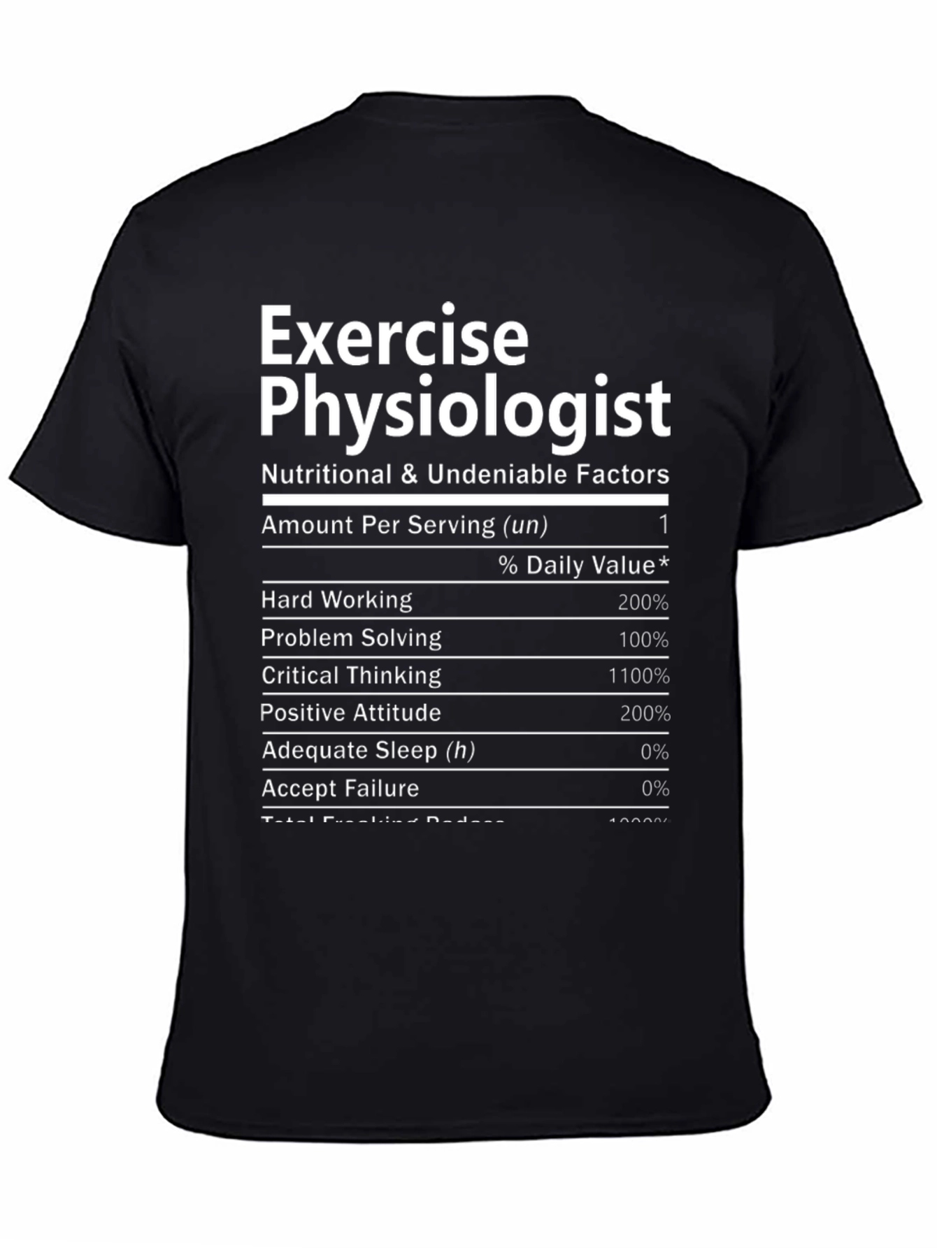 Exercise Physiologist Nutritional Facts Black T-Shirt