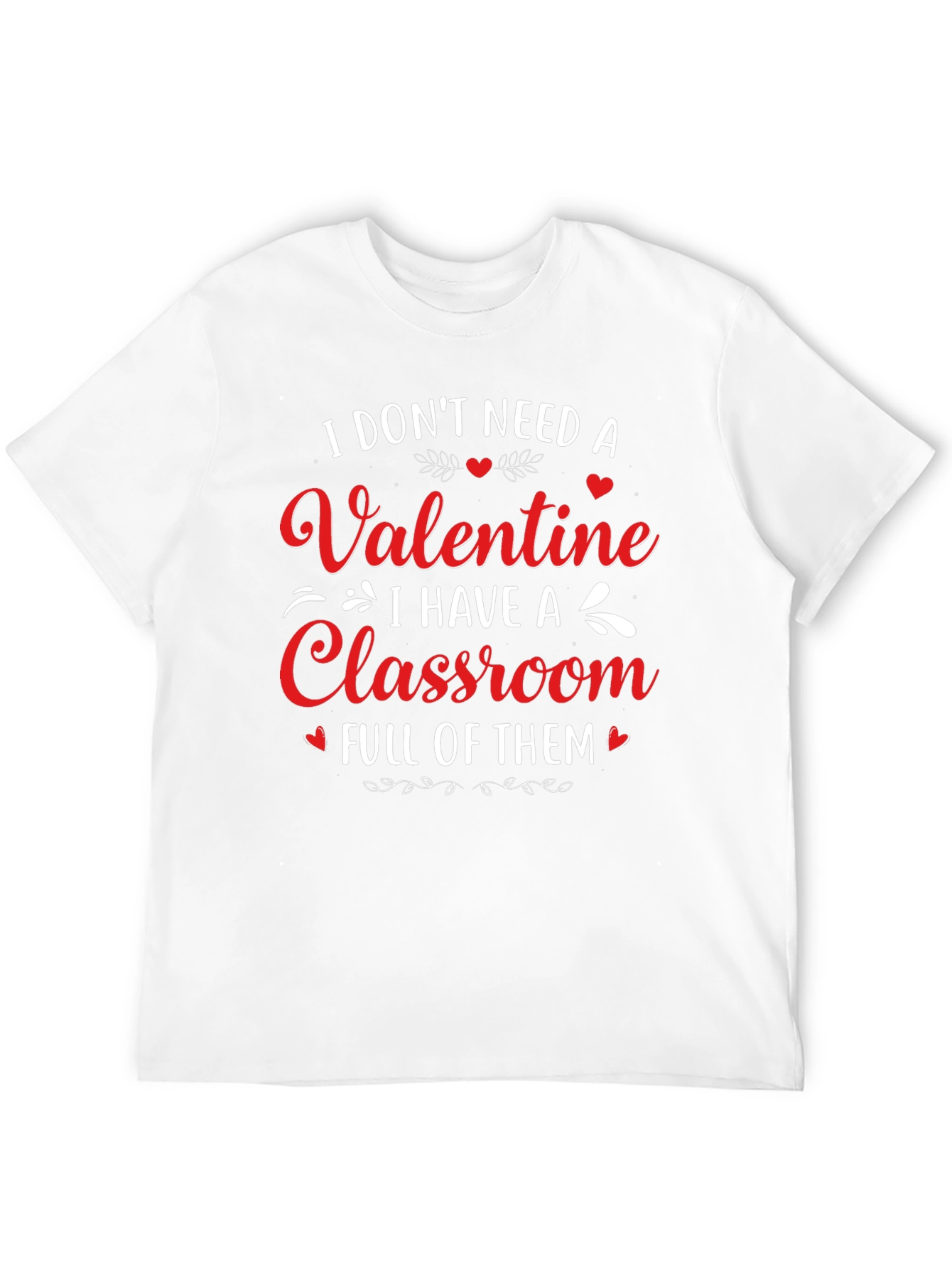 Valentines Day Teacher T-Shirt