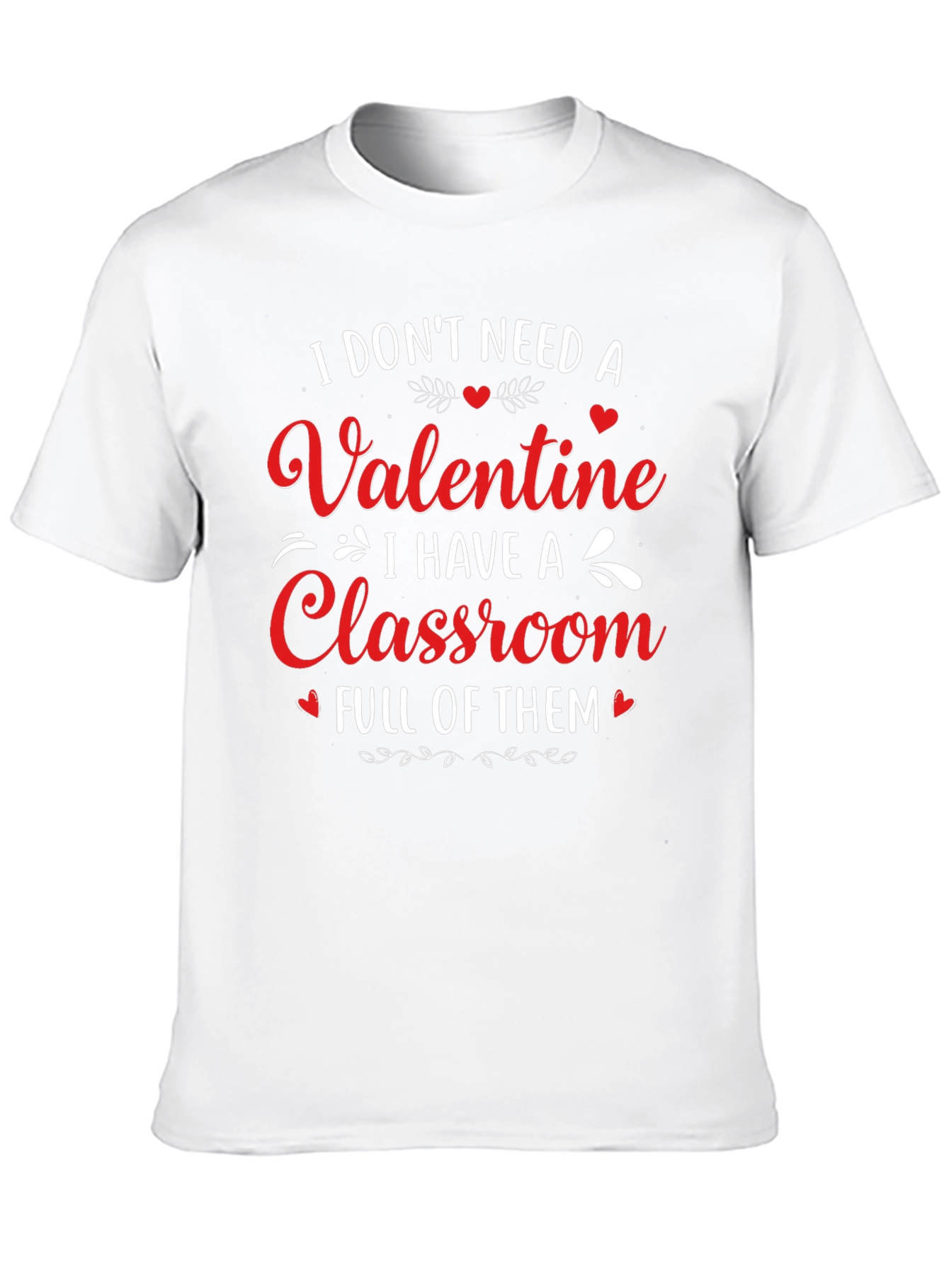 Valentines Day Teacher T-Shirt