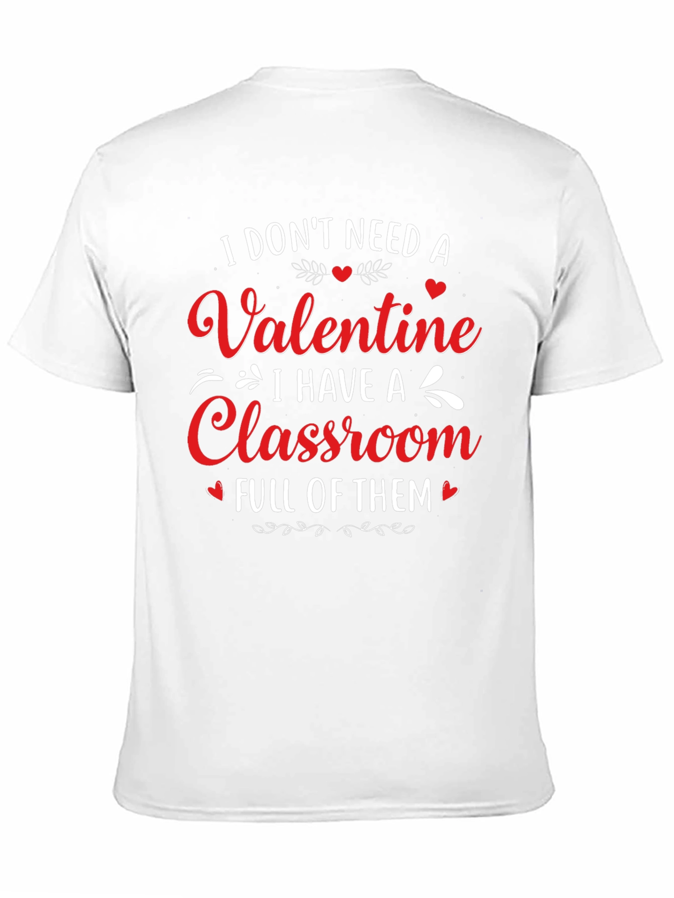 Valentines Day Teacher T-Shirt