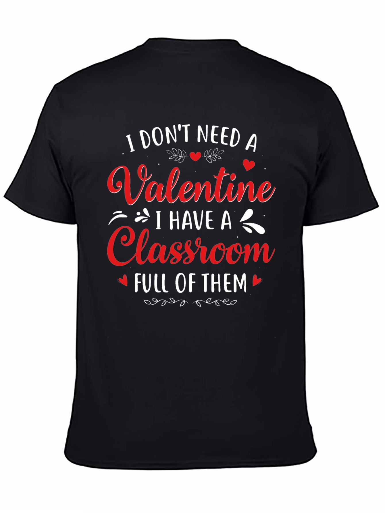 Valentines Day Teacher T-Shirt