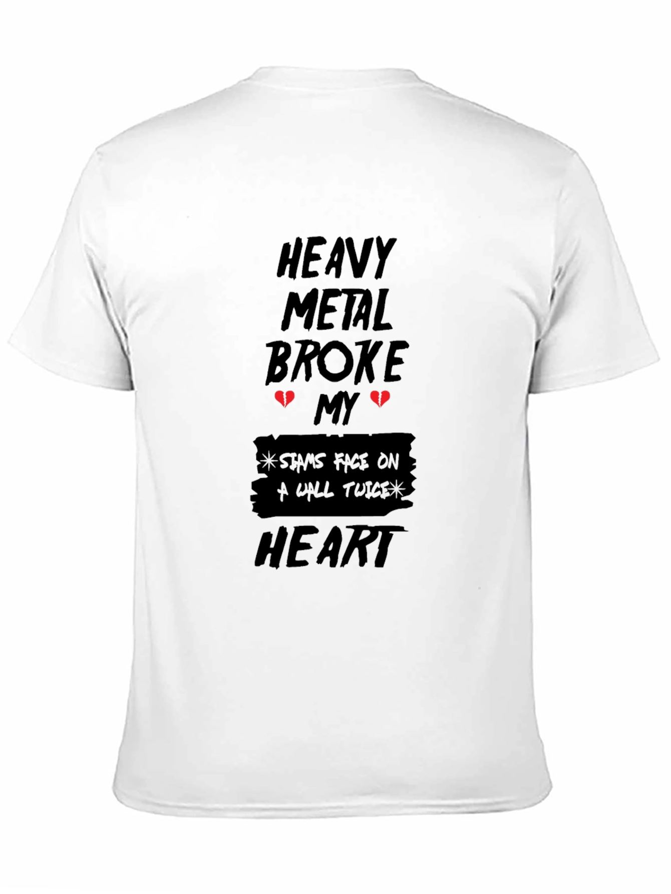 Heavy Metal Broke My Heart T-Shirt