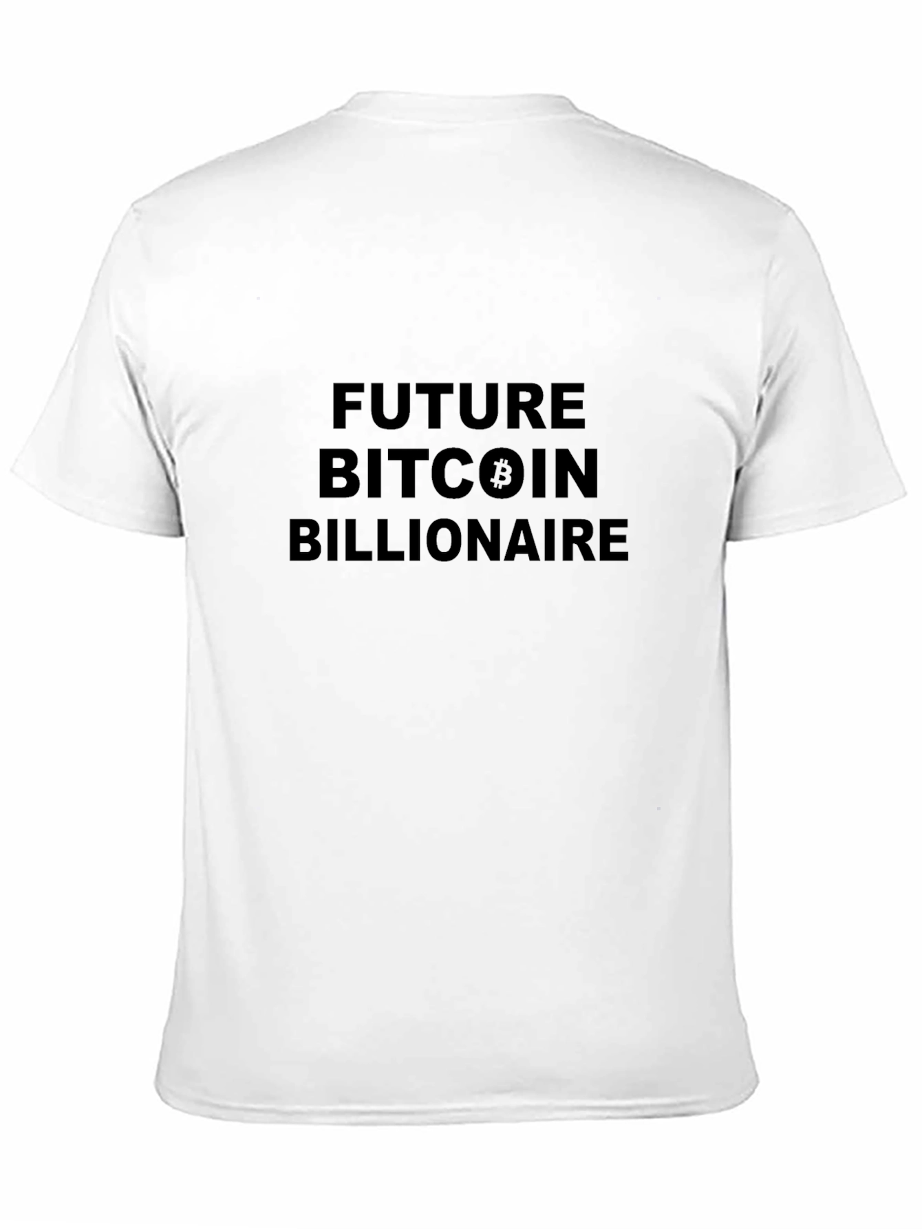Future Bitcoin Billionaire Black T-Shirt